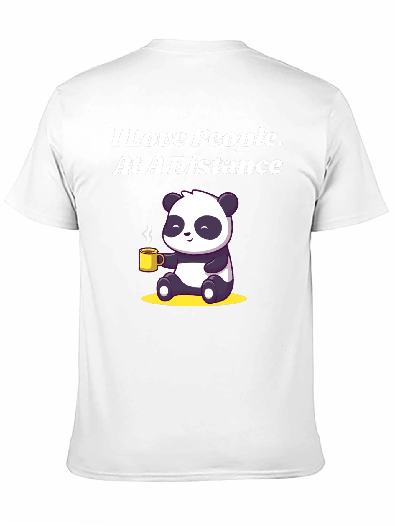 I Love People At A Distance Panda Graphic Tee
