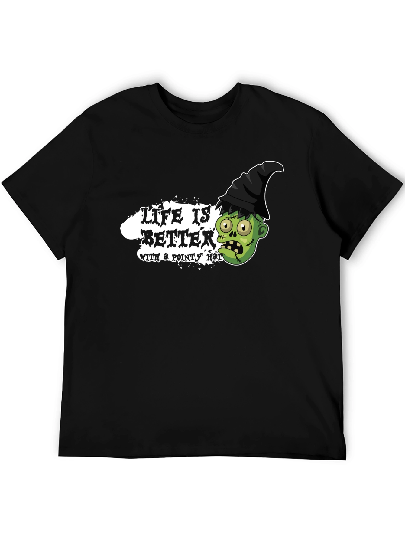 Life is Better with Pointy Hat T-Shirt