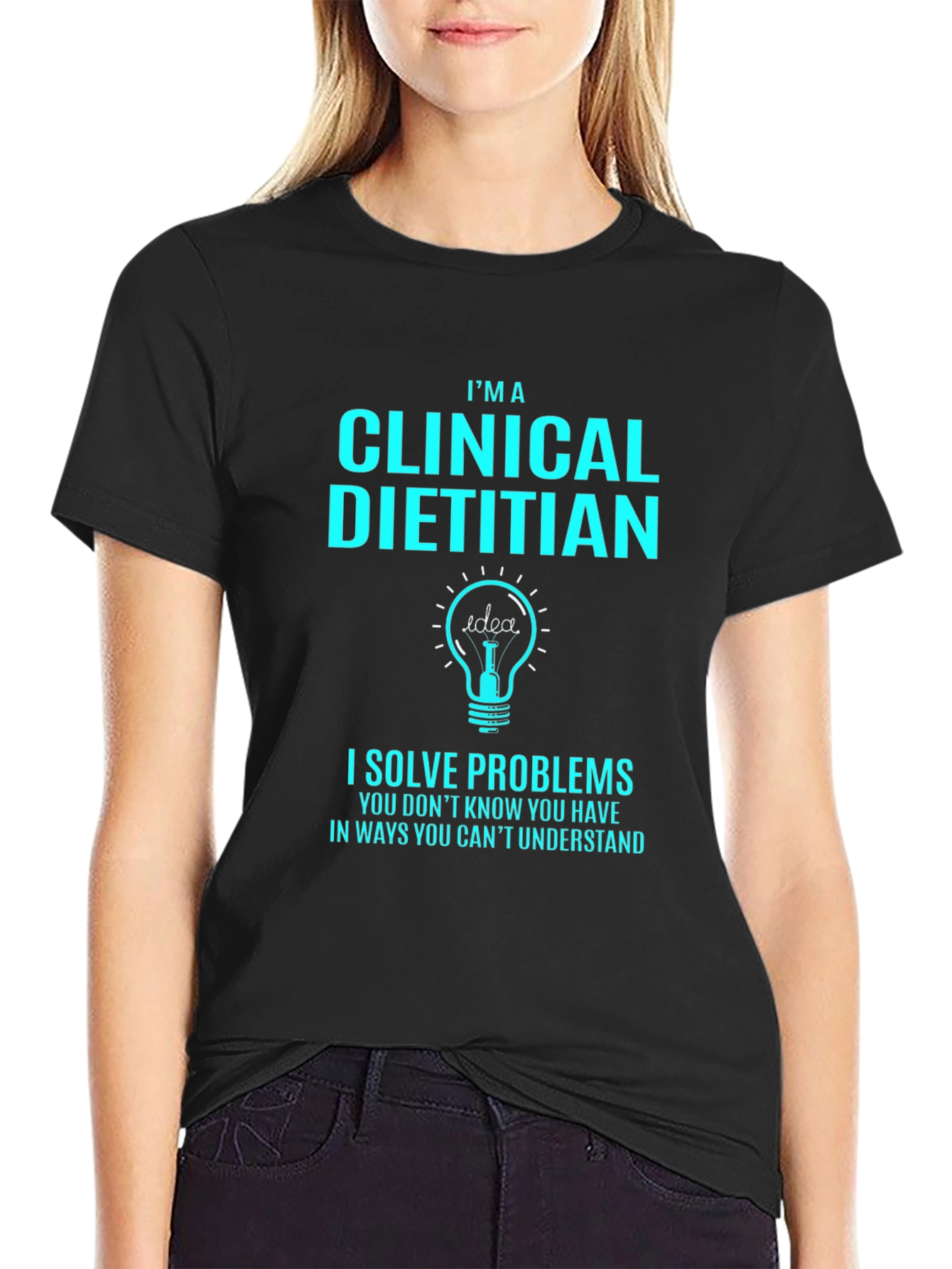 Clinical Dietitian T-Shirt - I Solve Problems