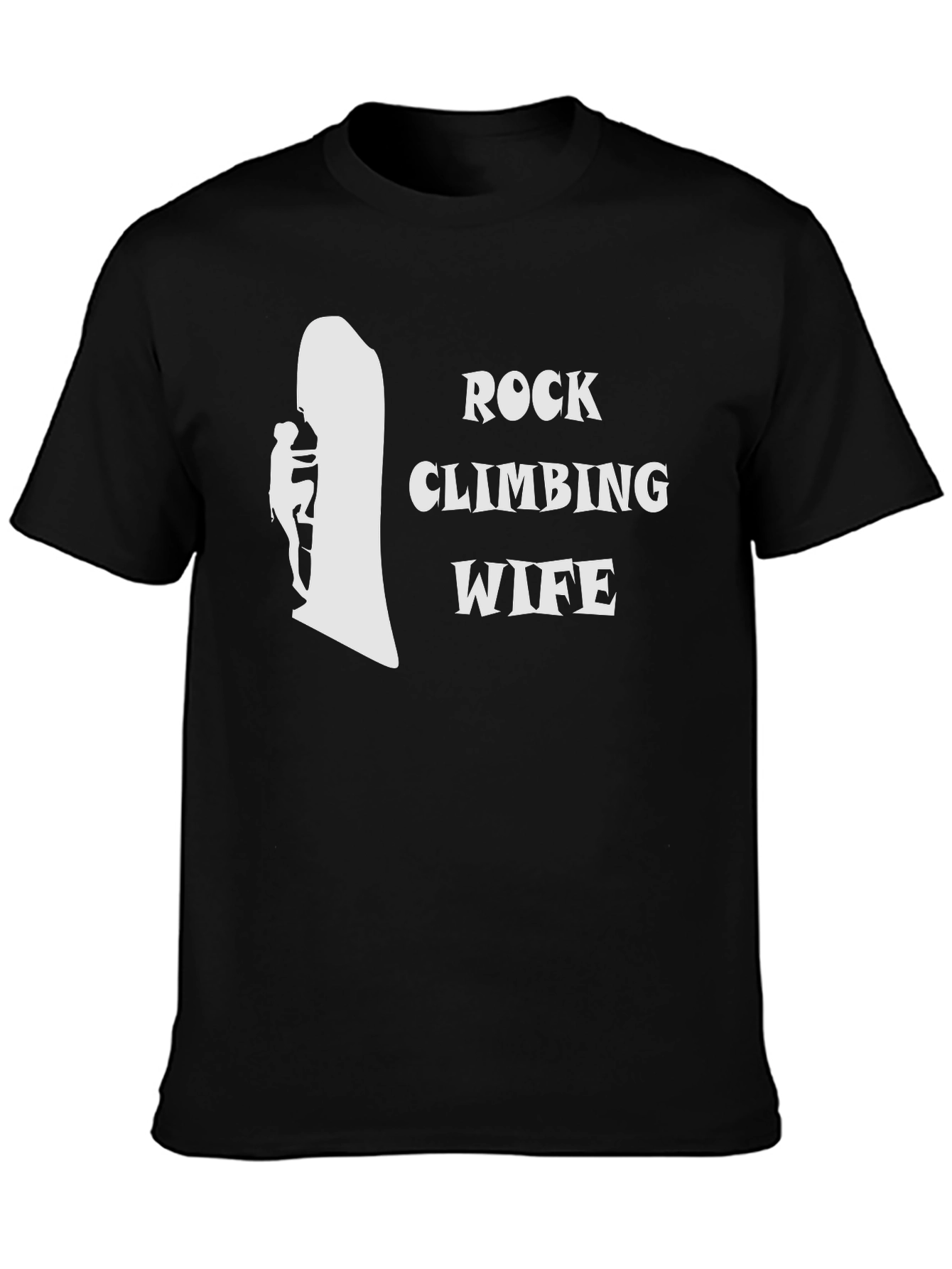 Rock Climbing Wife T-Shirt - Black
