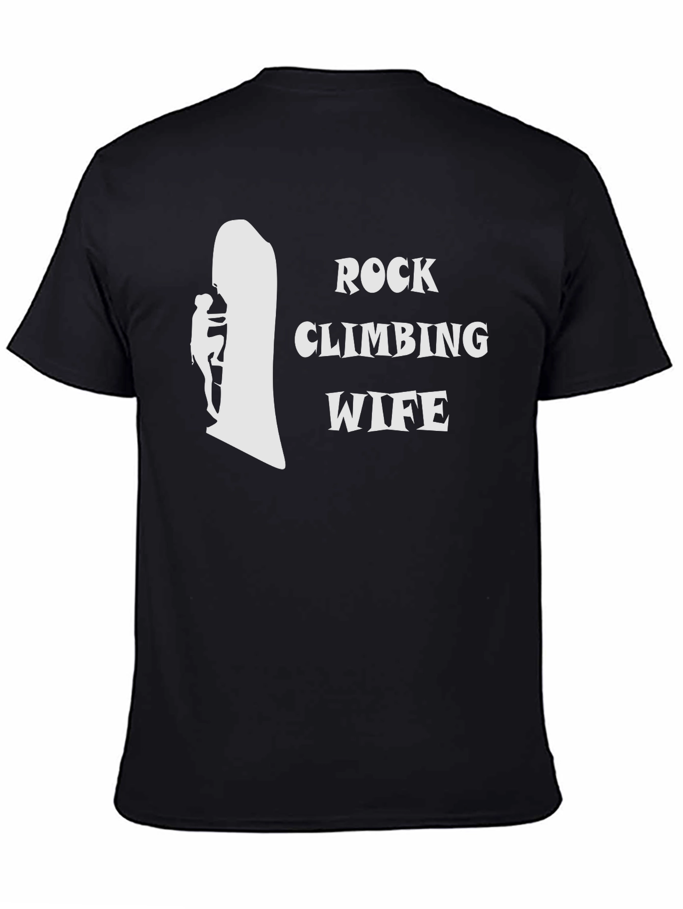 Rock Climbing Wife T-Shirt - Black
