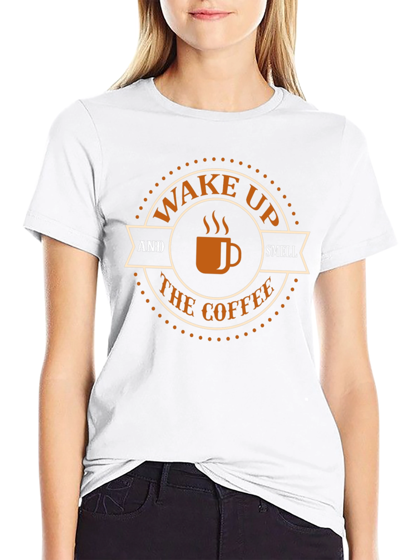 Wake Up and Smell The Coffee T-Shirt