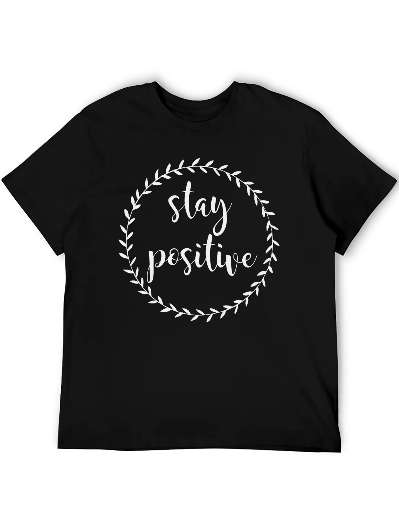 Stay Positive Black Graphic T-Shirt
