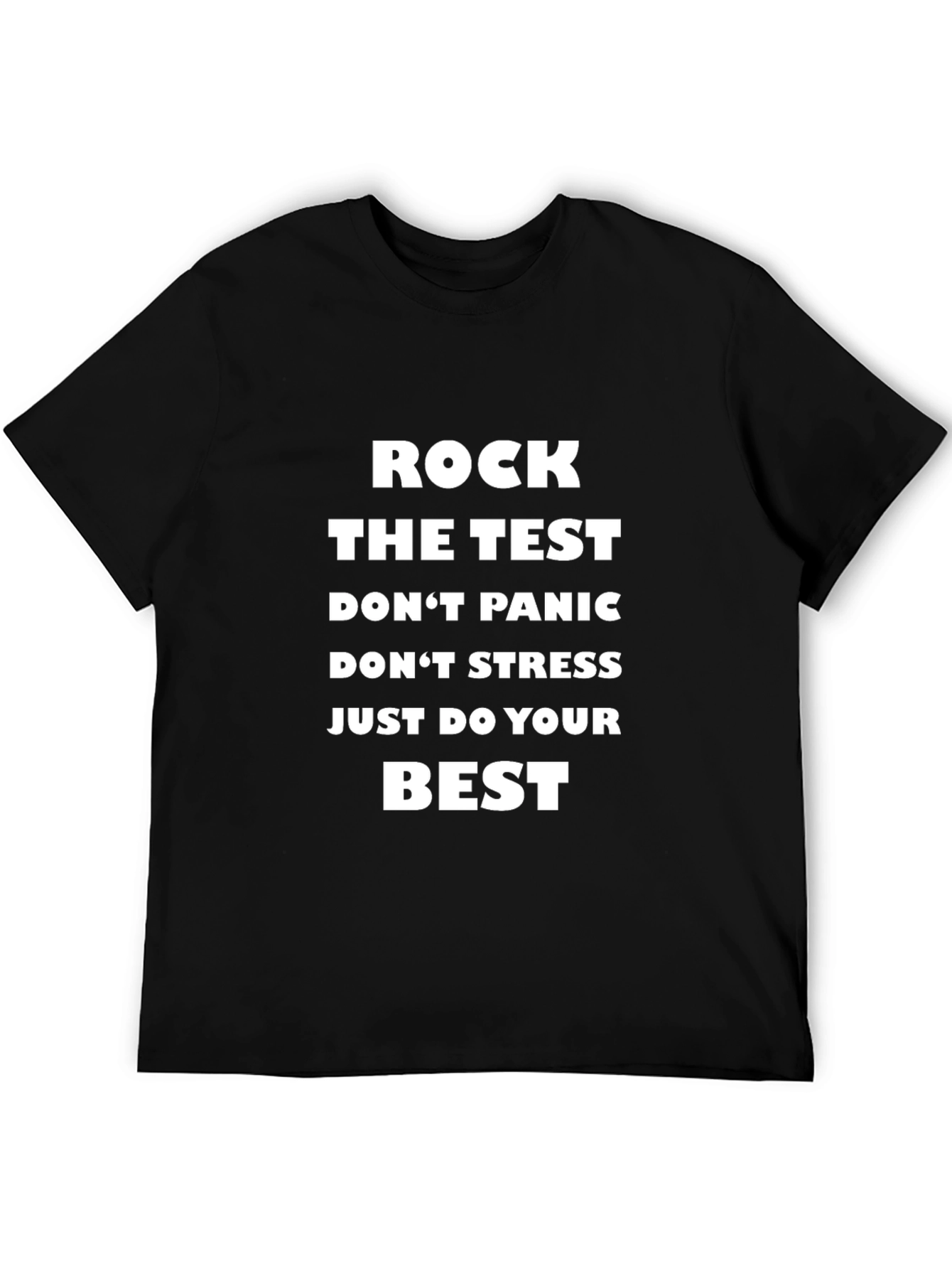 Rock the Test T-Shirt - Motivational Exam Tee