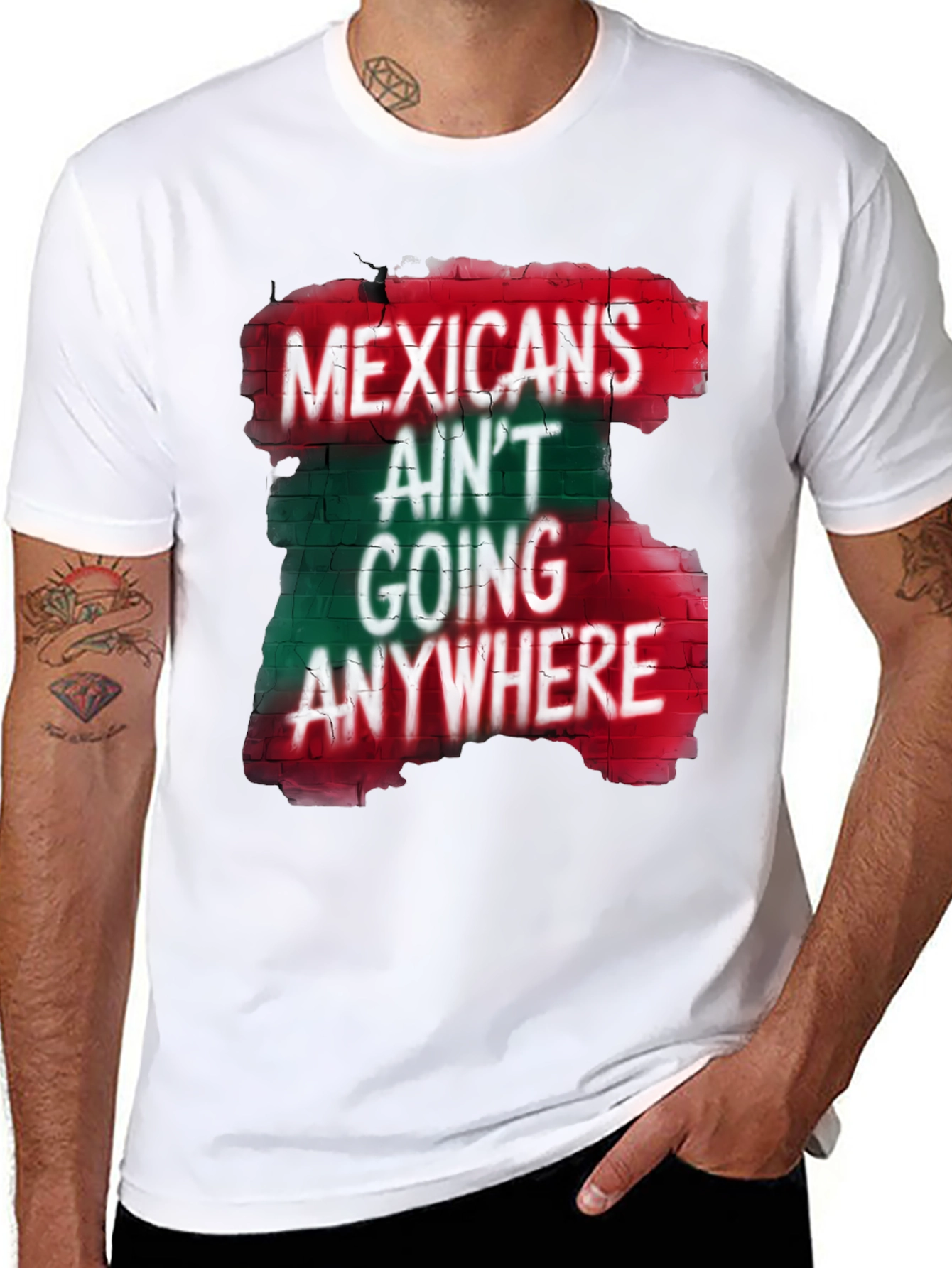 Mexicans Aint Going Anywhere T-Shirt