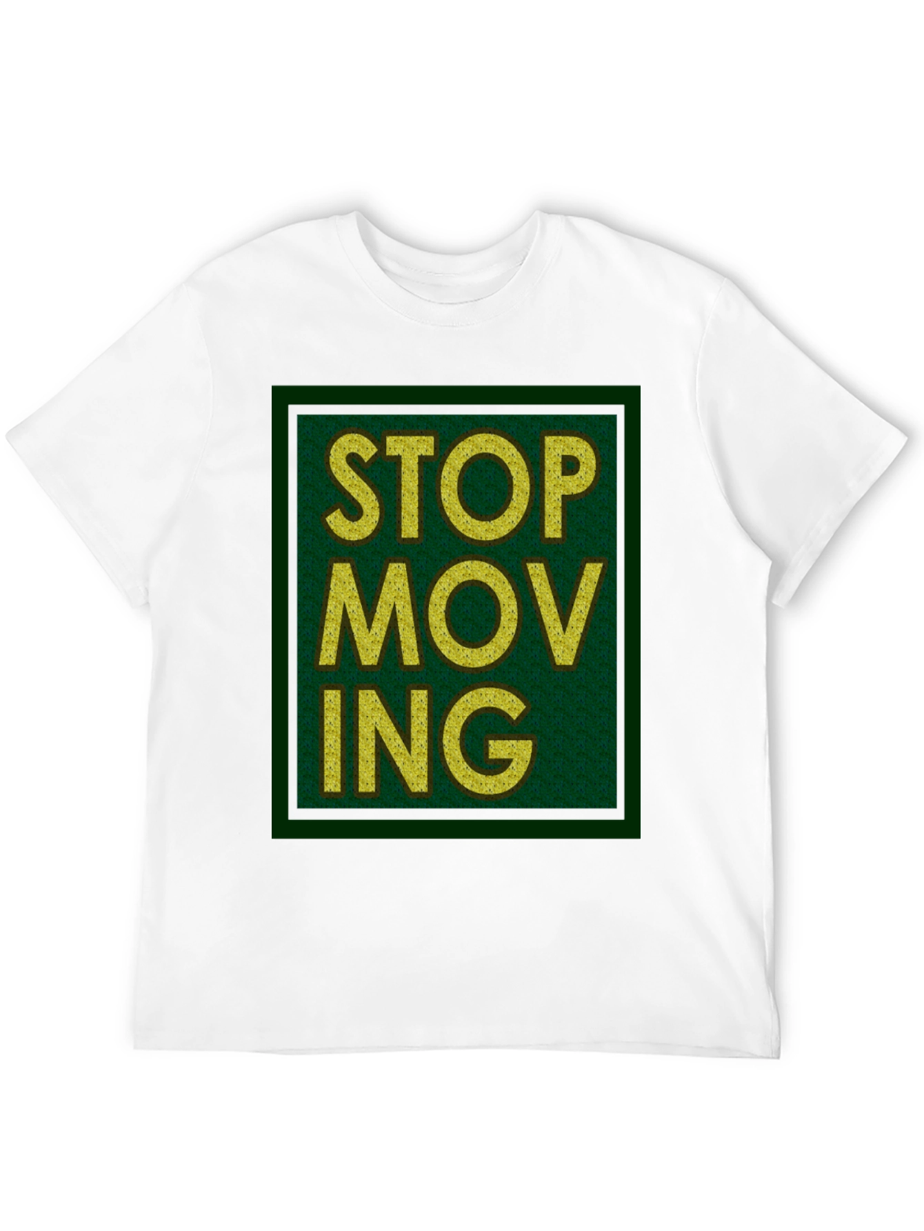 Stop Moving Graphic Print Black T-Shirt