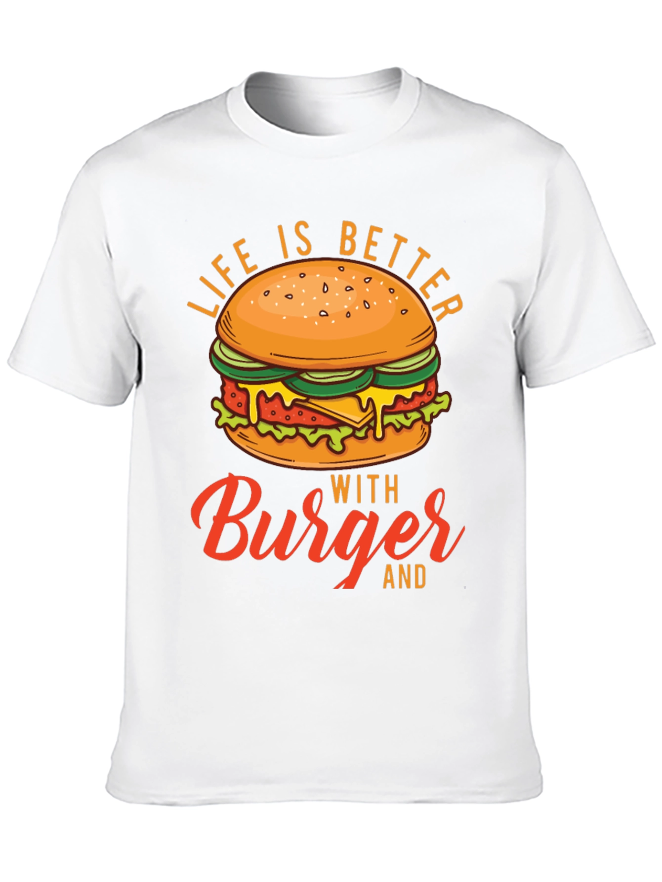 Life is Better with Burger Graphic Tee