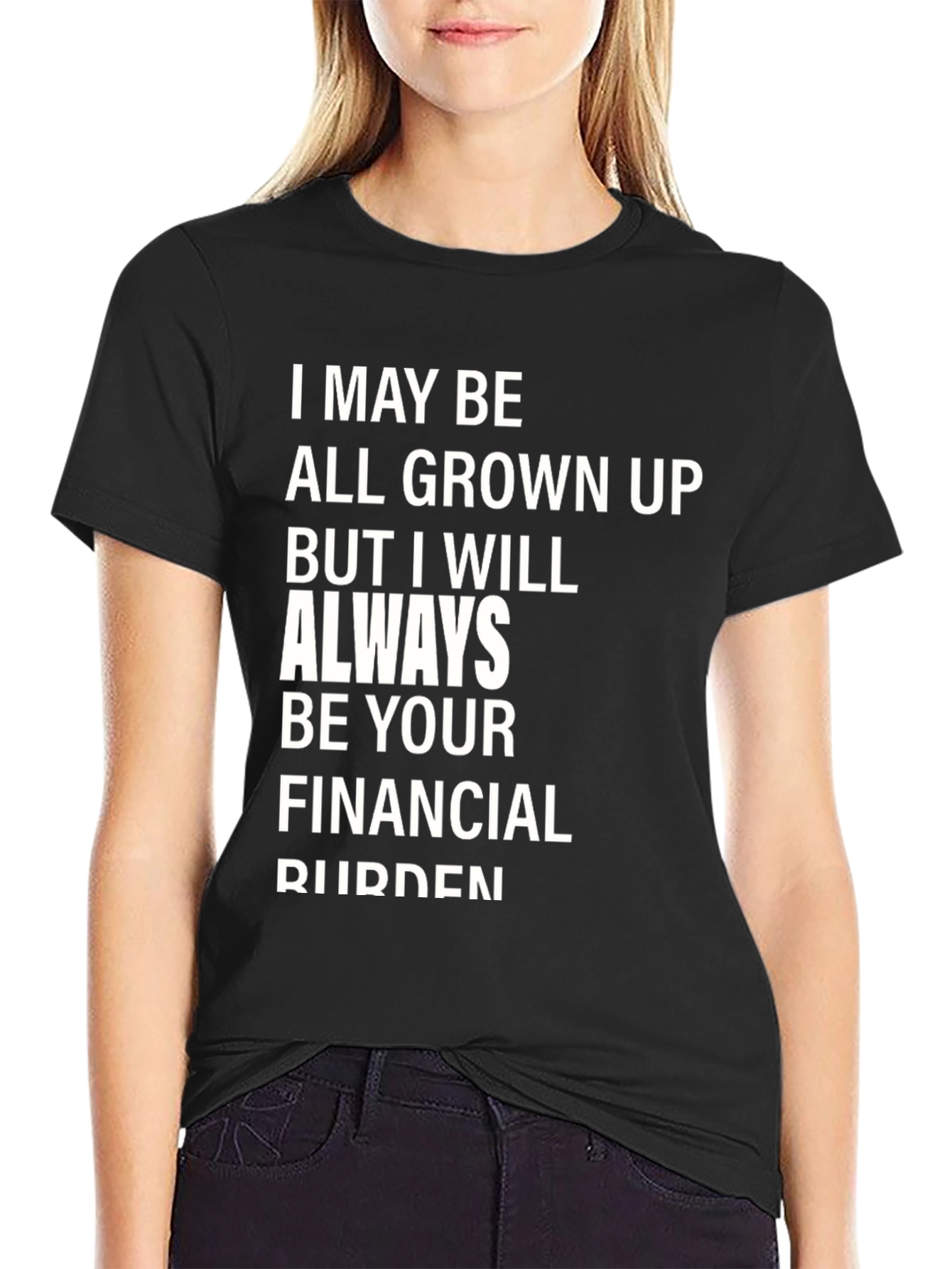 Funny Financial Burden Graphic T-Shirt