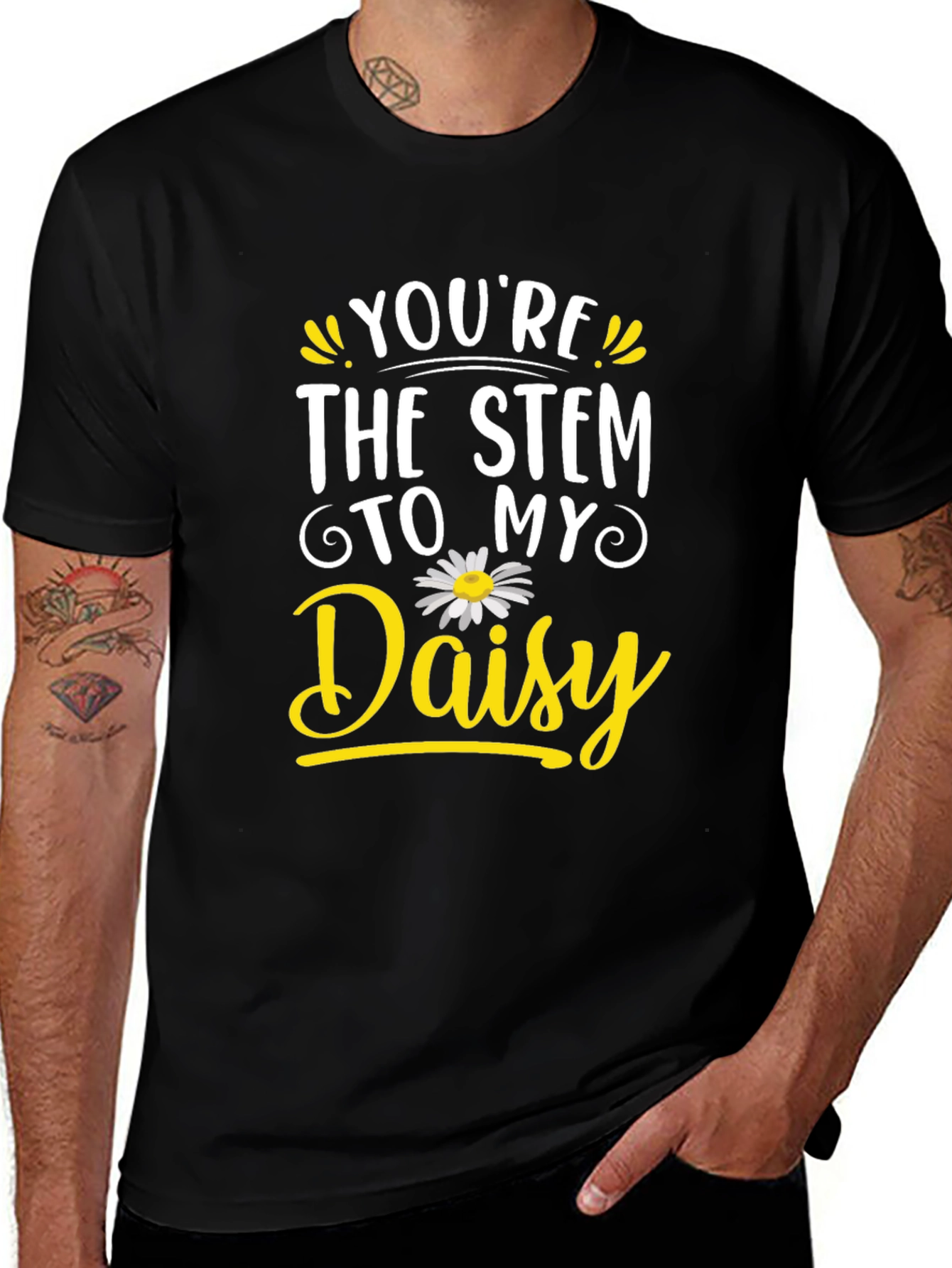Youre the Stem to My Daisy Black T-Shirt