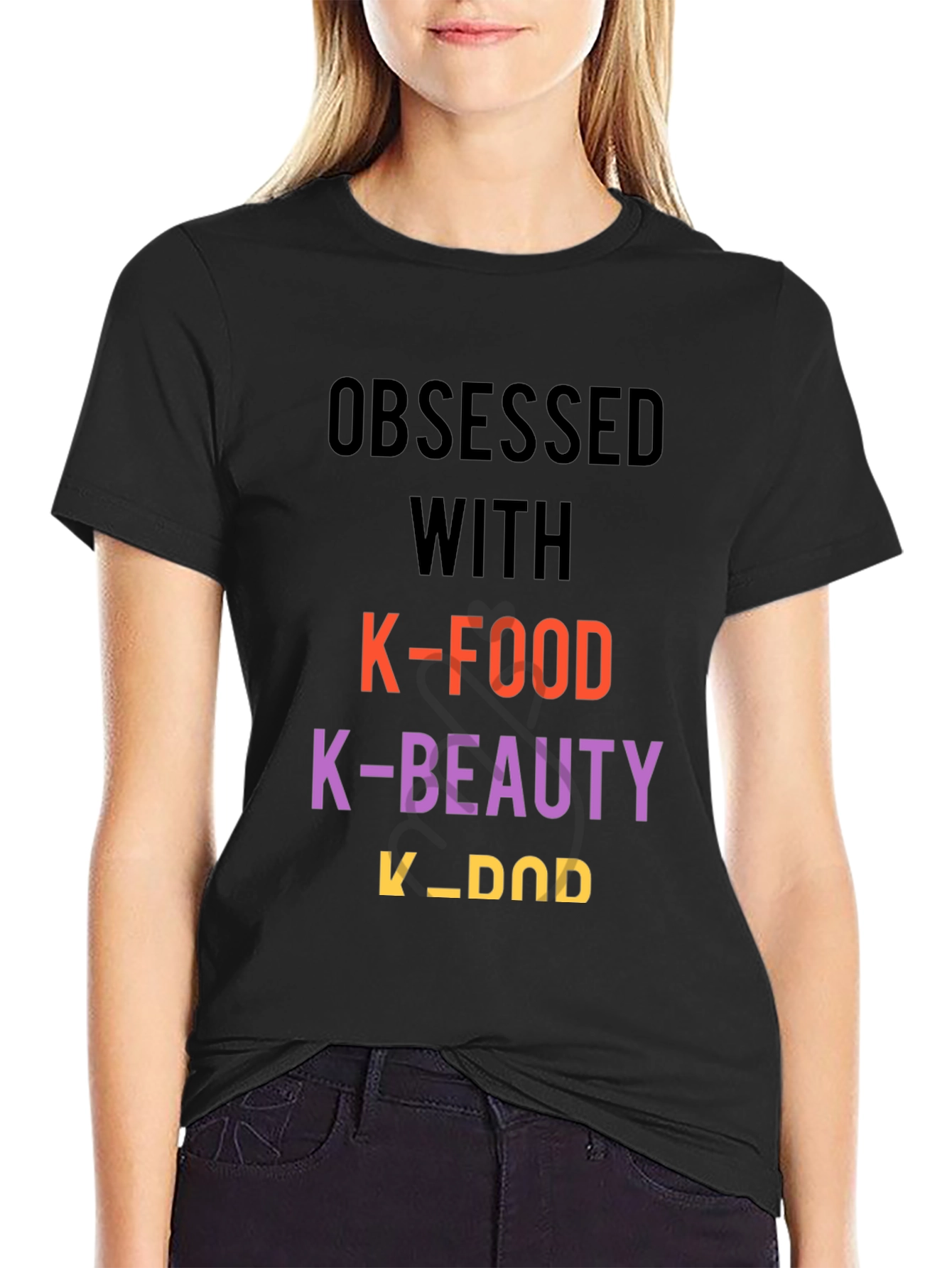 Obsessed with K-Food K-Beauty K-DOD T-Shirt