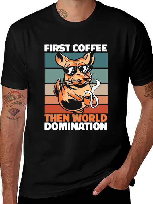 First Coffee Then World Domination T-Shirt