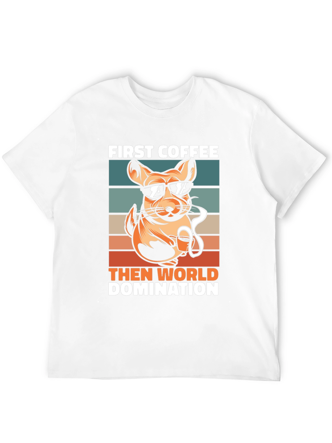 First Coffee Then World Domination T-Shirt