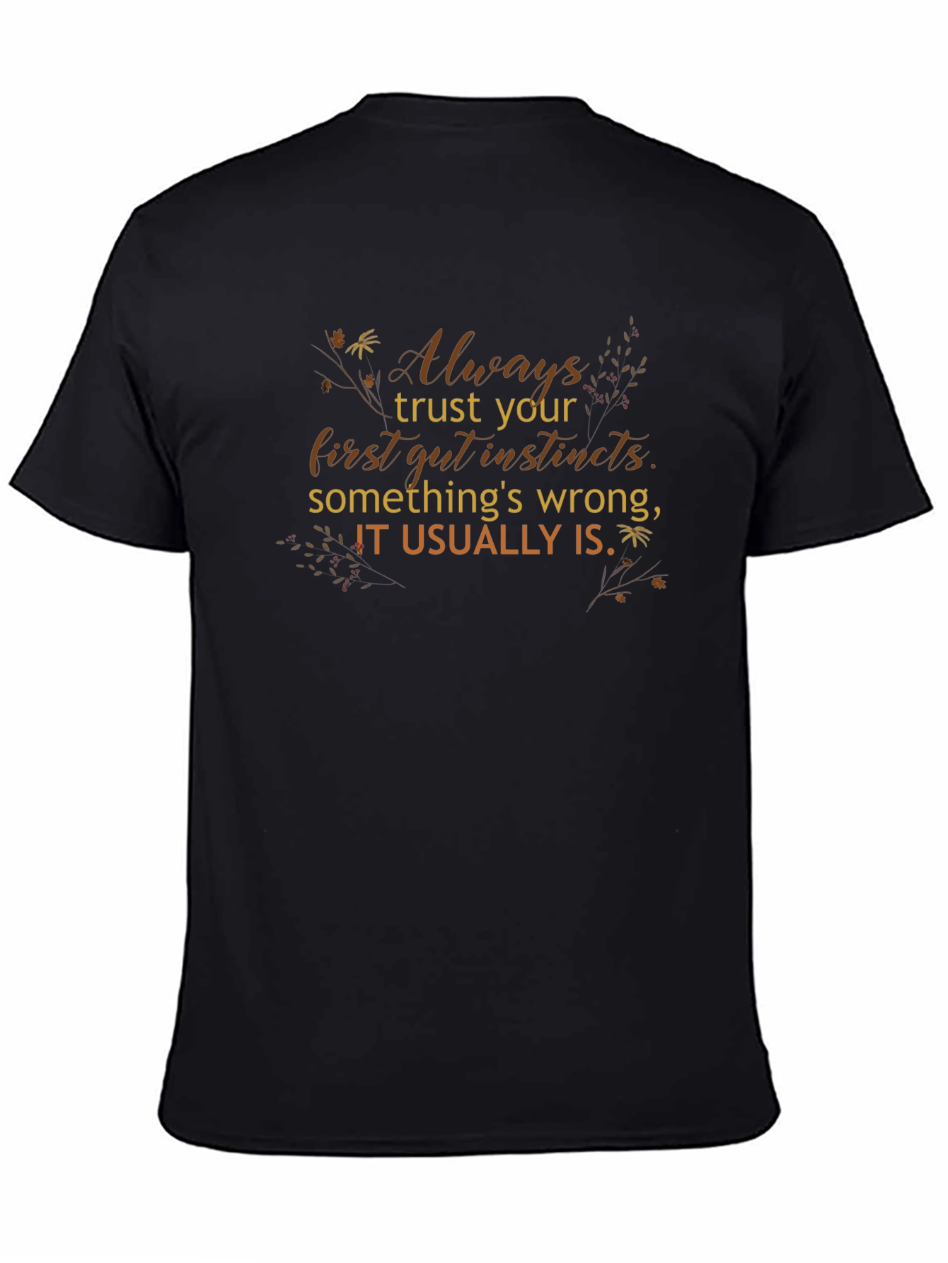 Trust Your Gut Instincts Graphic Tee