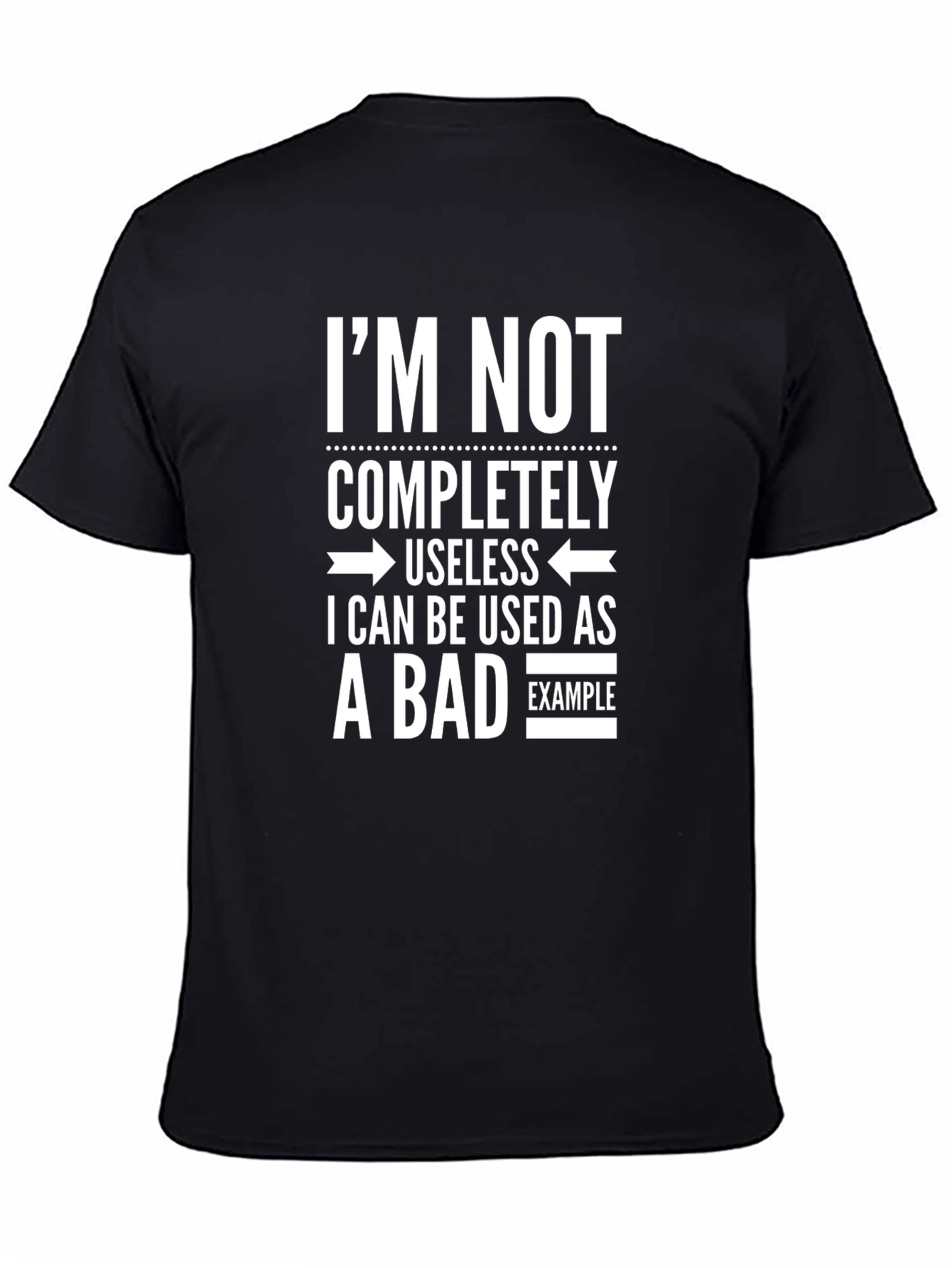 Humorous Bad Example Graphic T-Shirt