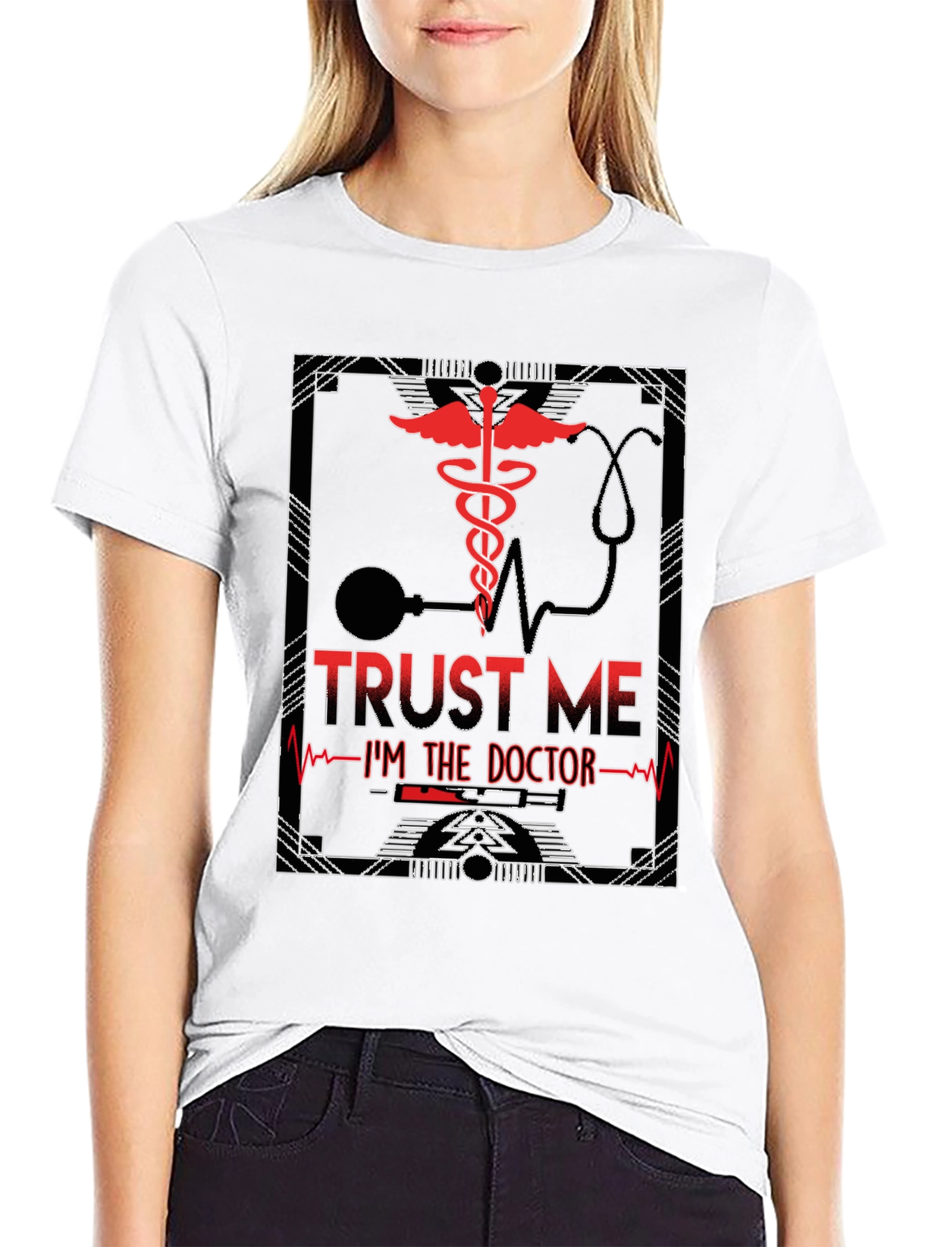 Trust Me Im The Doctor T-Shirt
