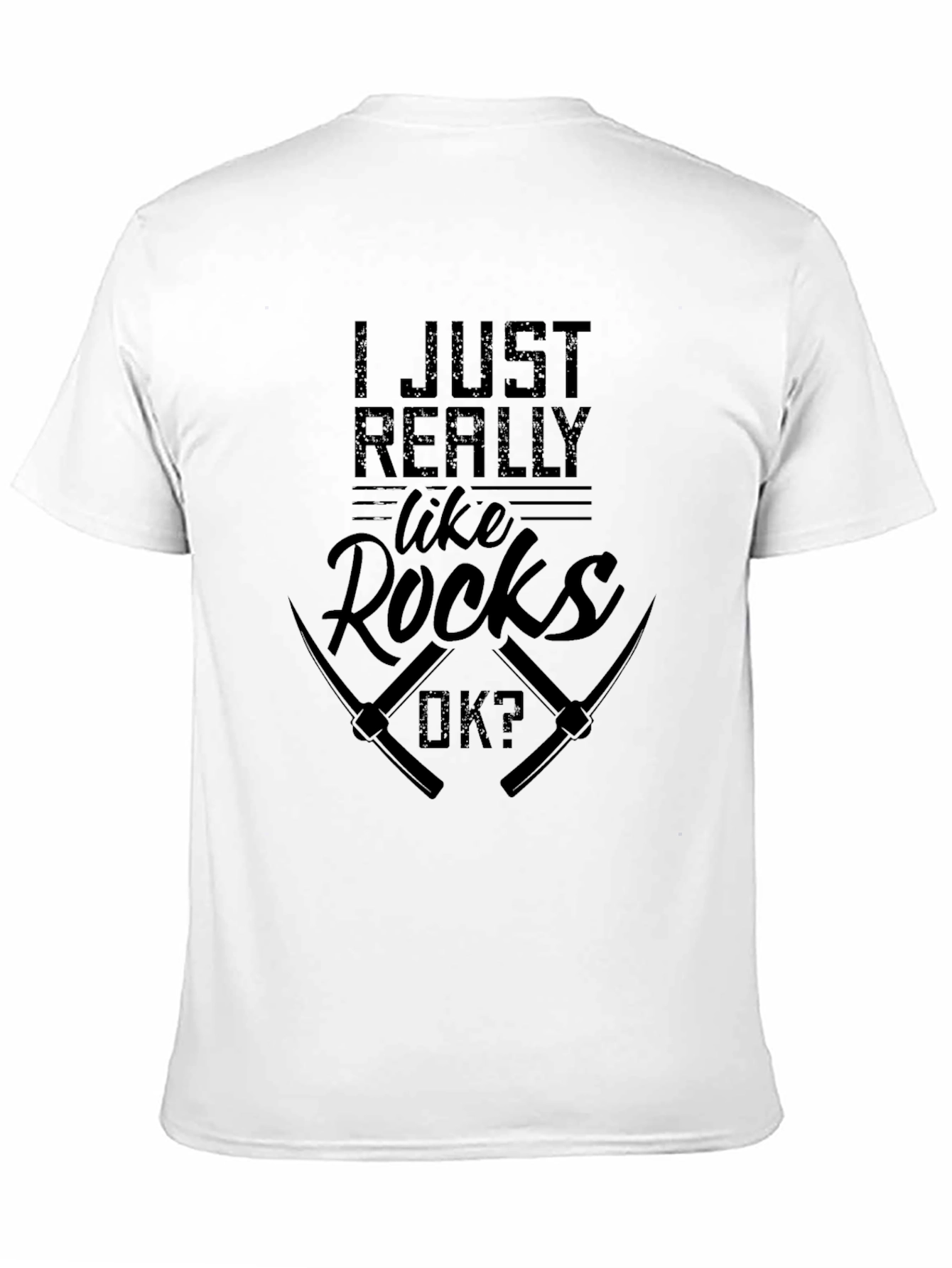 I Just Really Like Rocks T-Shirt