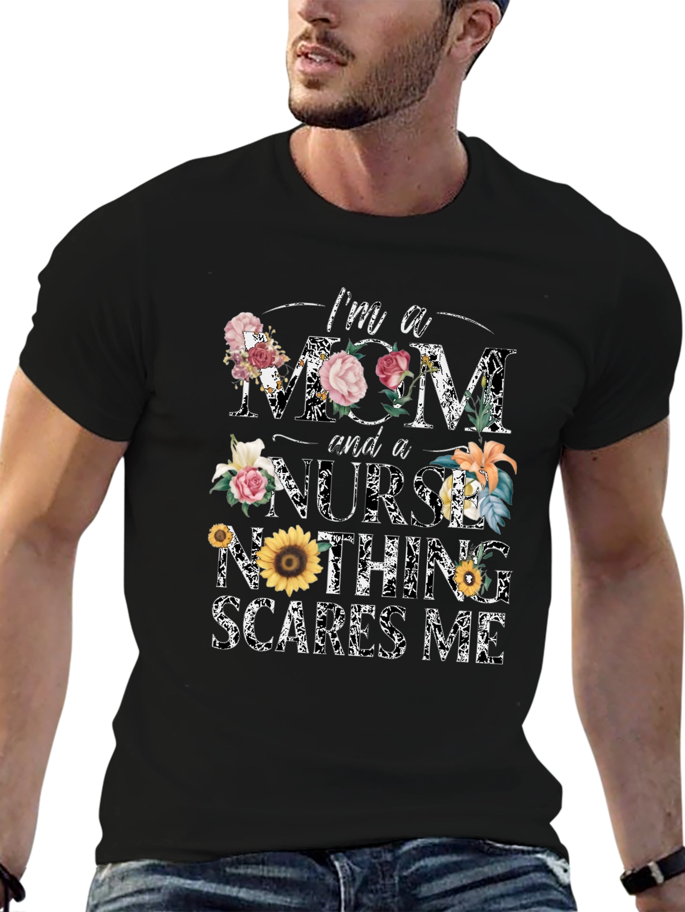 Im A Mom And A Nurse T-Shirt