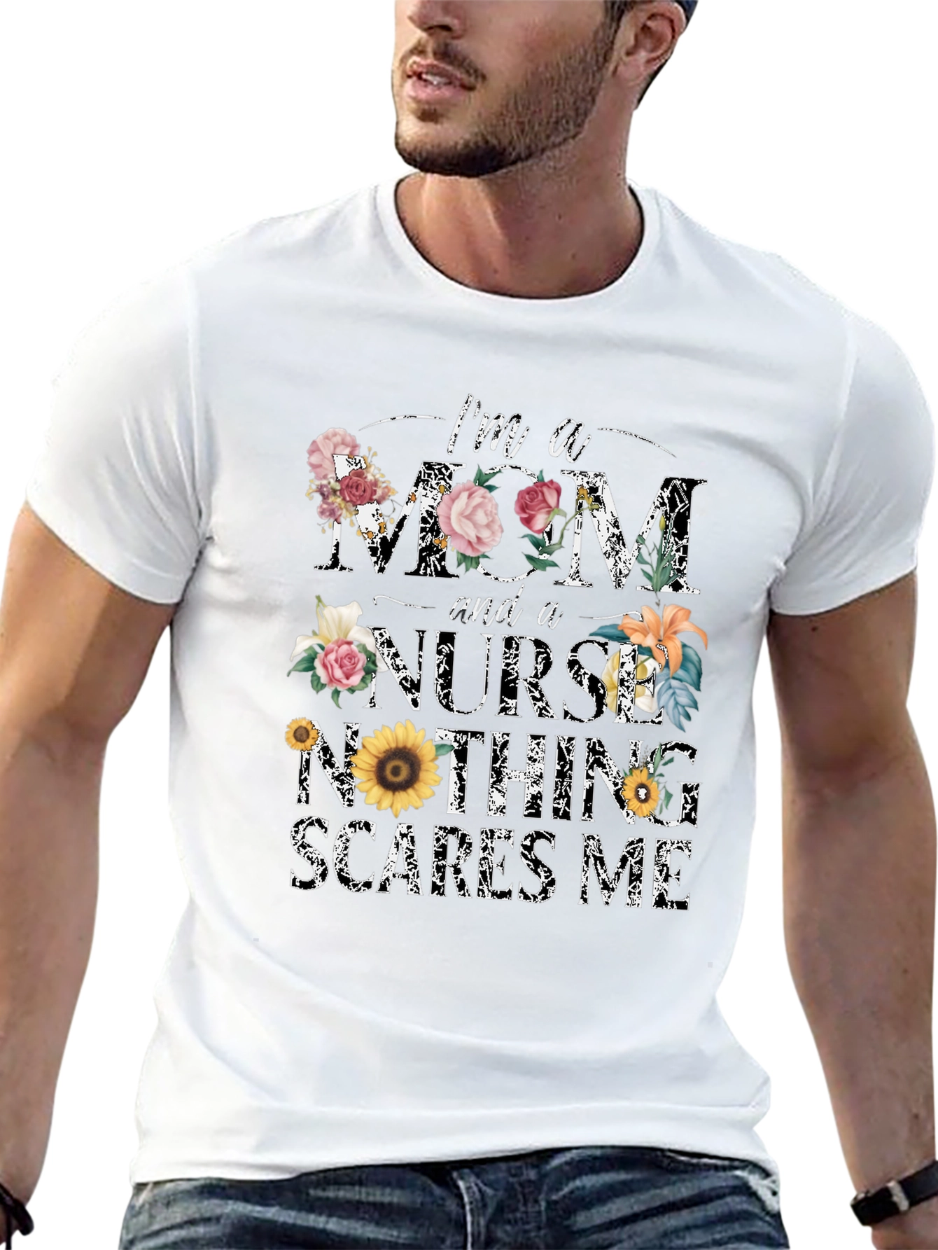 Im A Mom And A Nurse T-Shirt