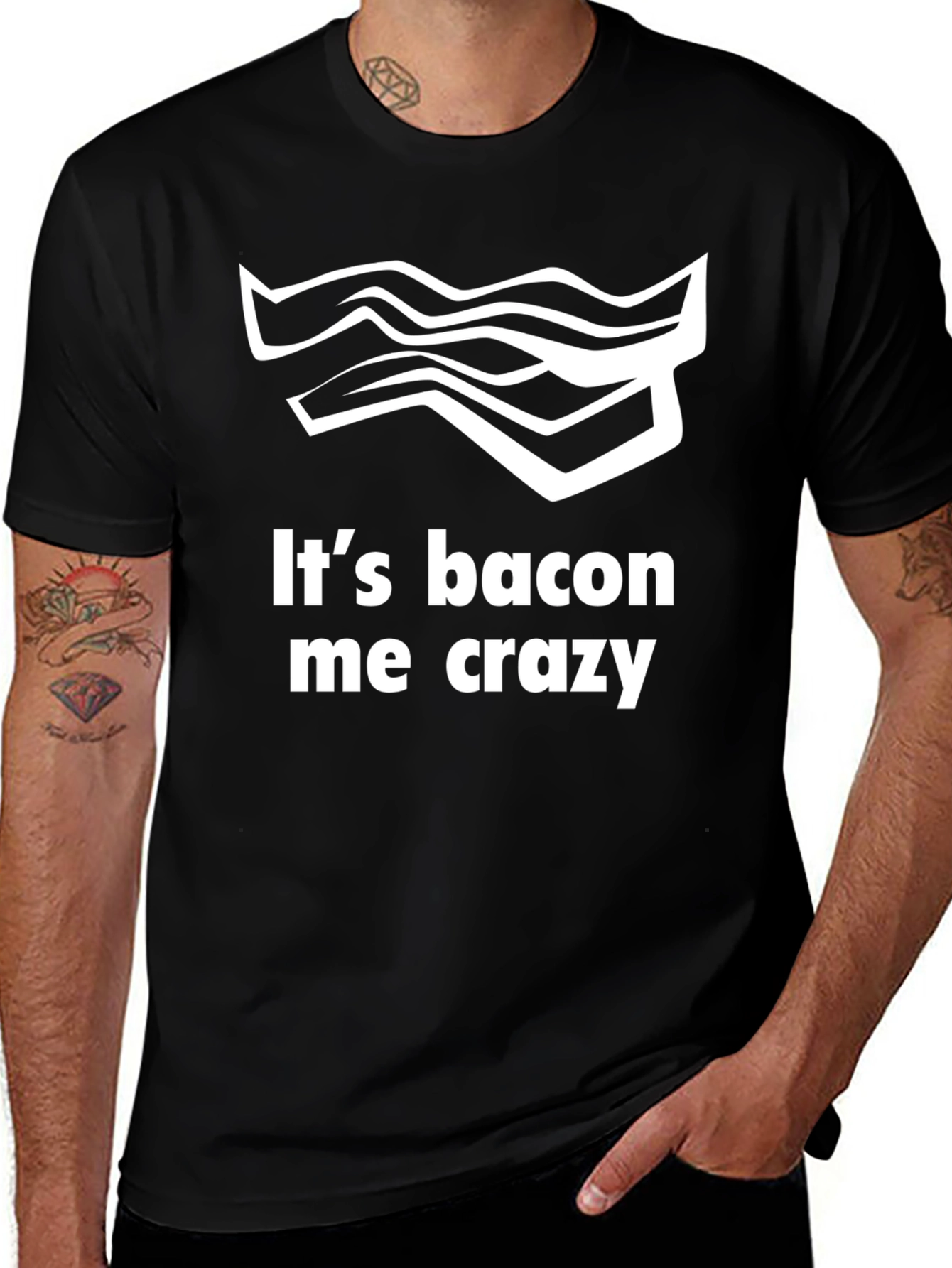 Its Bacon Me Crazy Tee