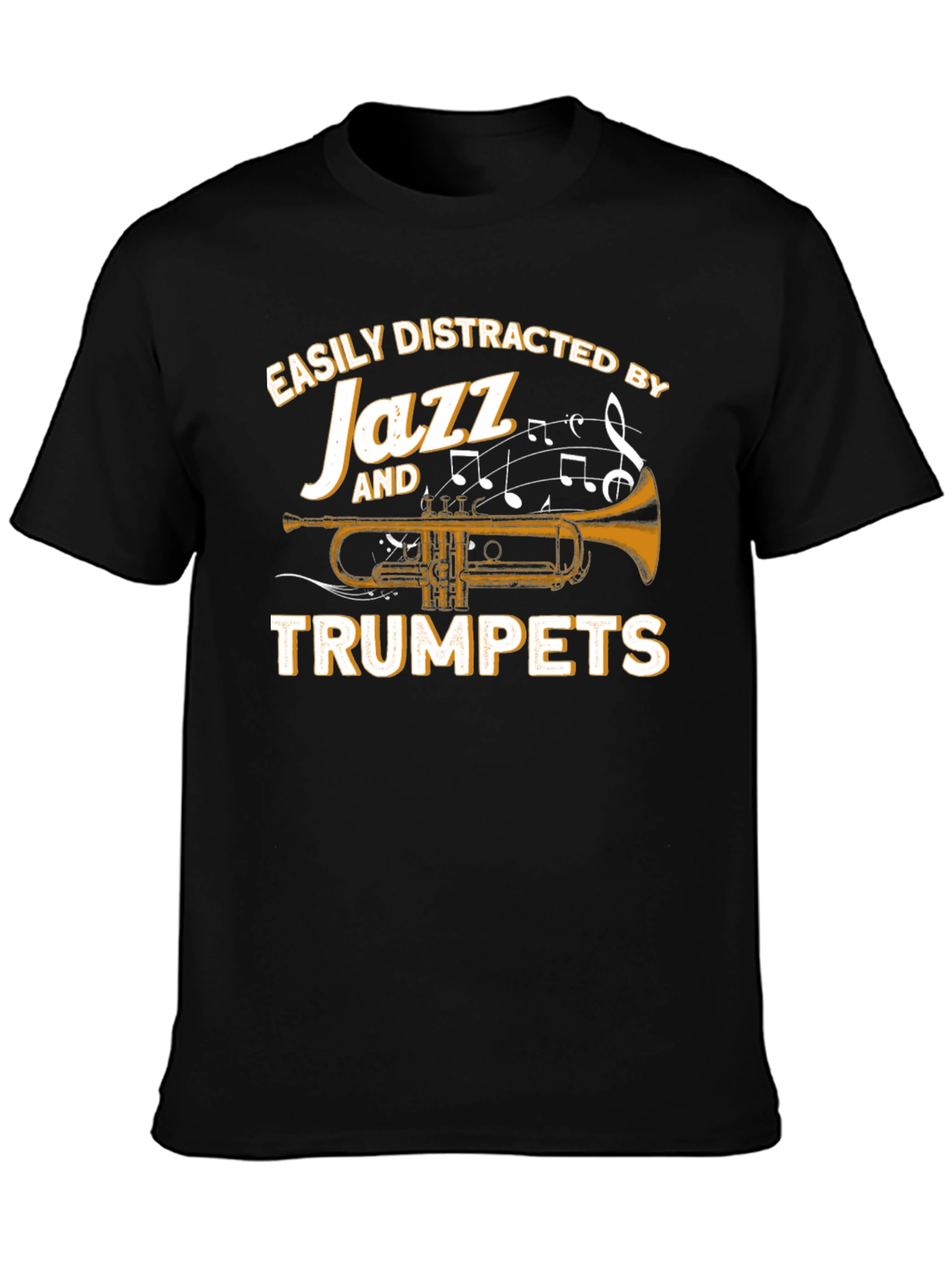 Easily Distracted by Jazz and Trumpets T-Shirt