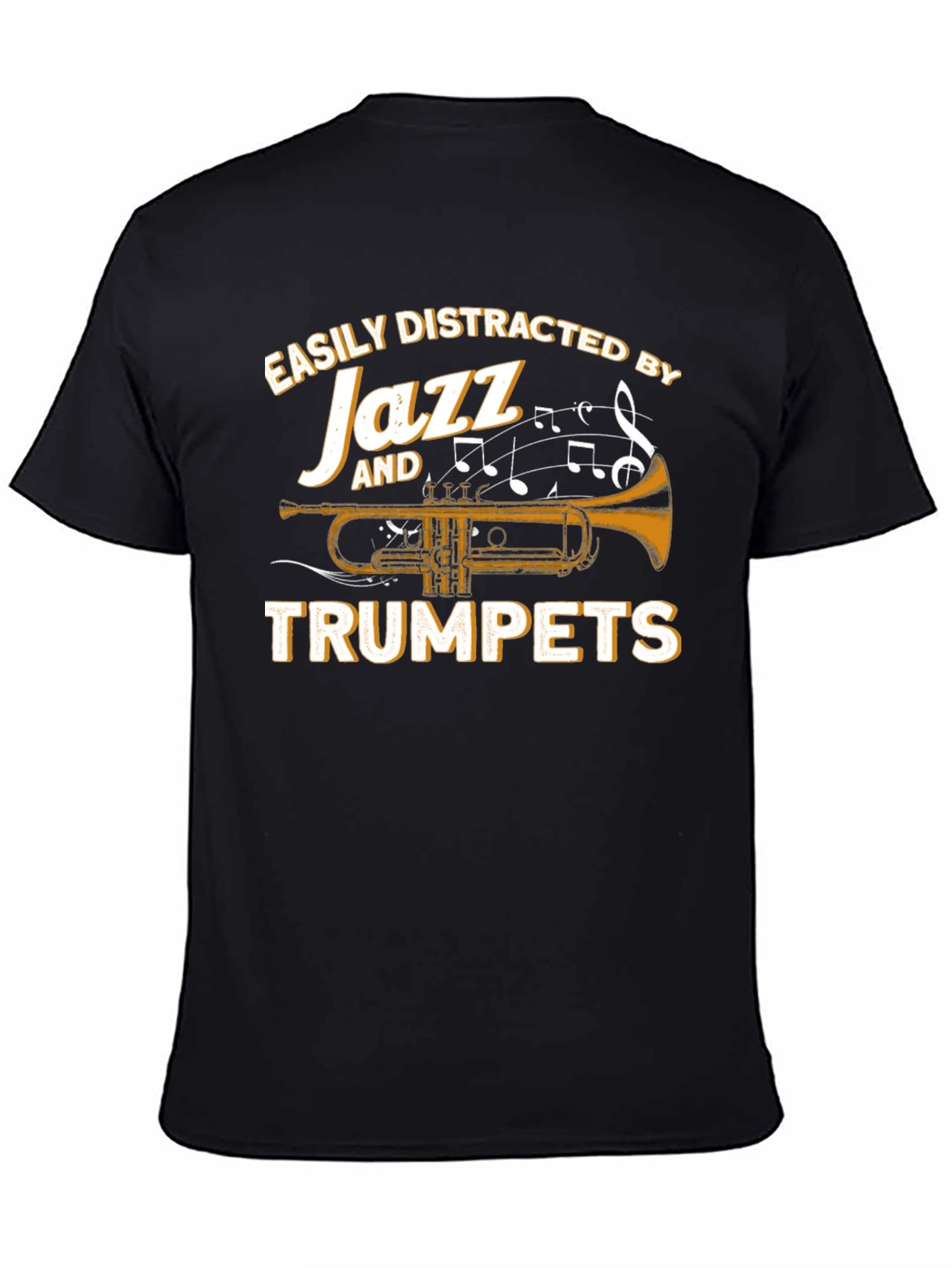 Easily Distracted by Jazz and Trumpets T-Shirt