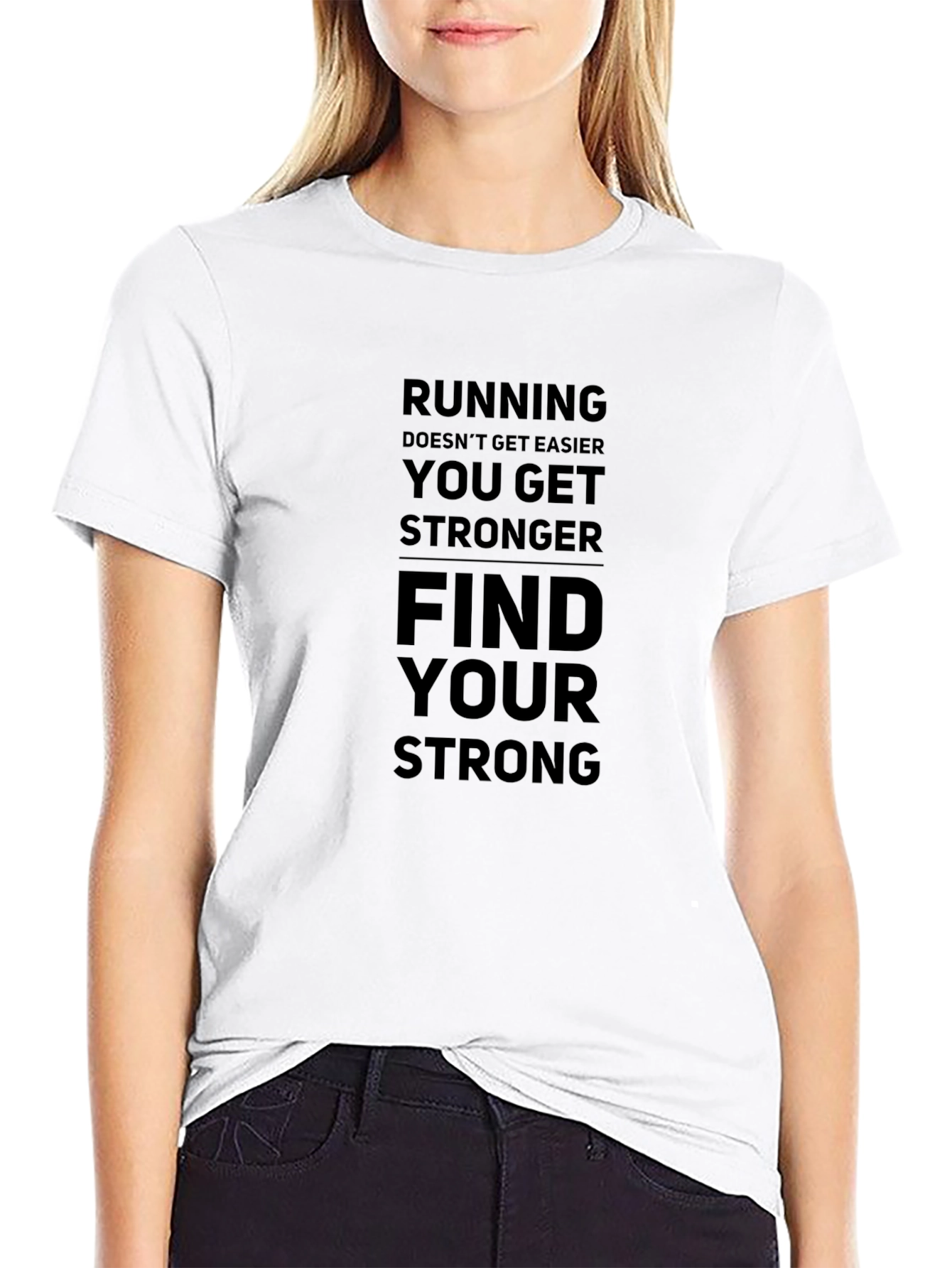 Motivational Running T-Shirt - Find Your Strong