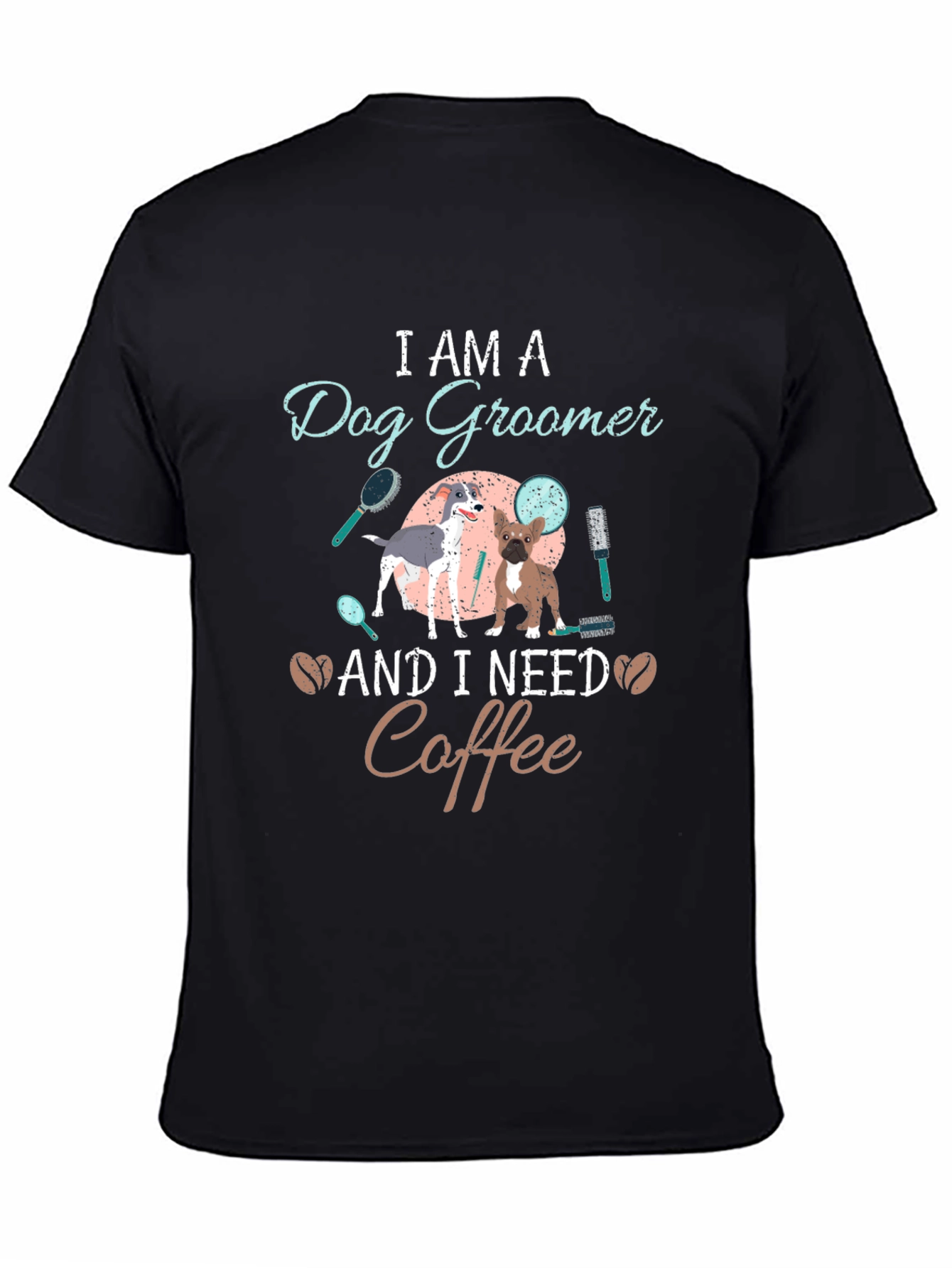 Dog Groomer Coffee T-Shirt - Unisex