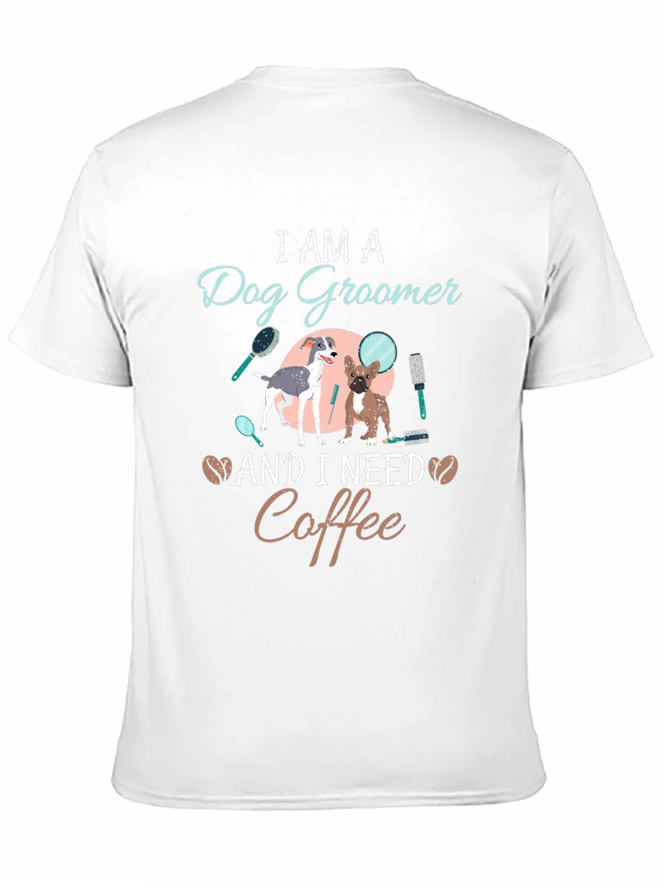 Dog Groomer Coffee T-Shirt - Unisex