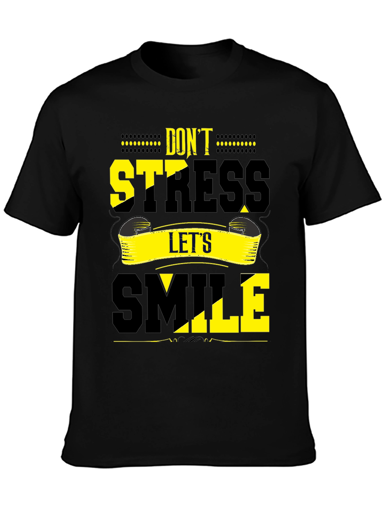Dont Stress Lets Smile Graphic Tee