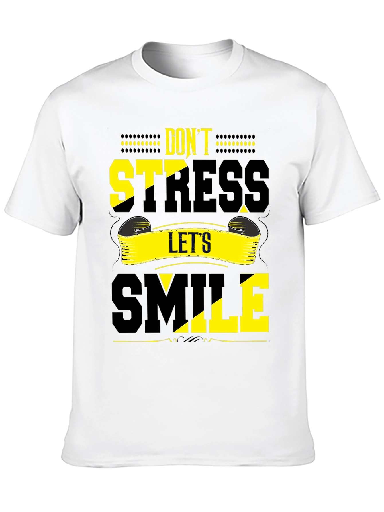 Dont Stress Lets Smile Graphic Tee