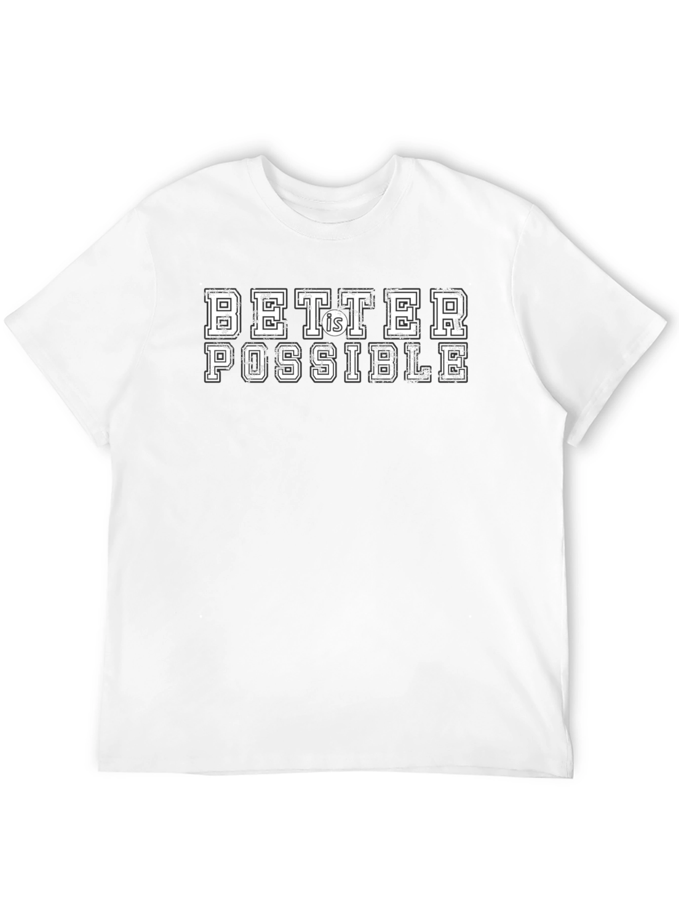 Better Is Possible Graphic Tee - Classic Fit