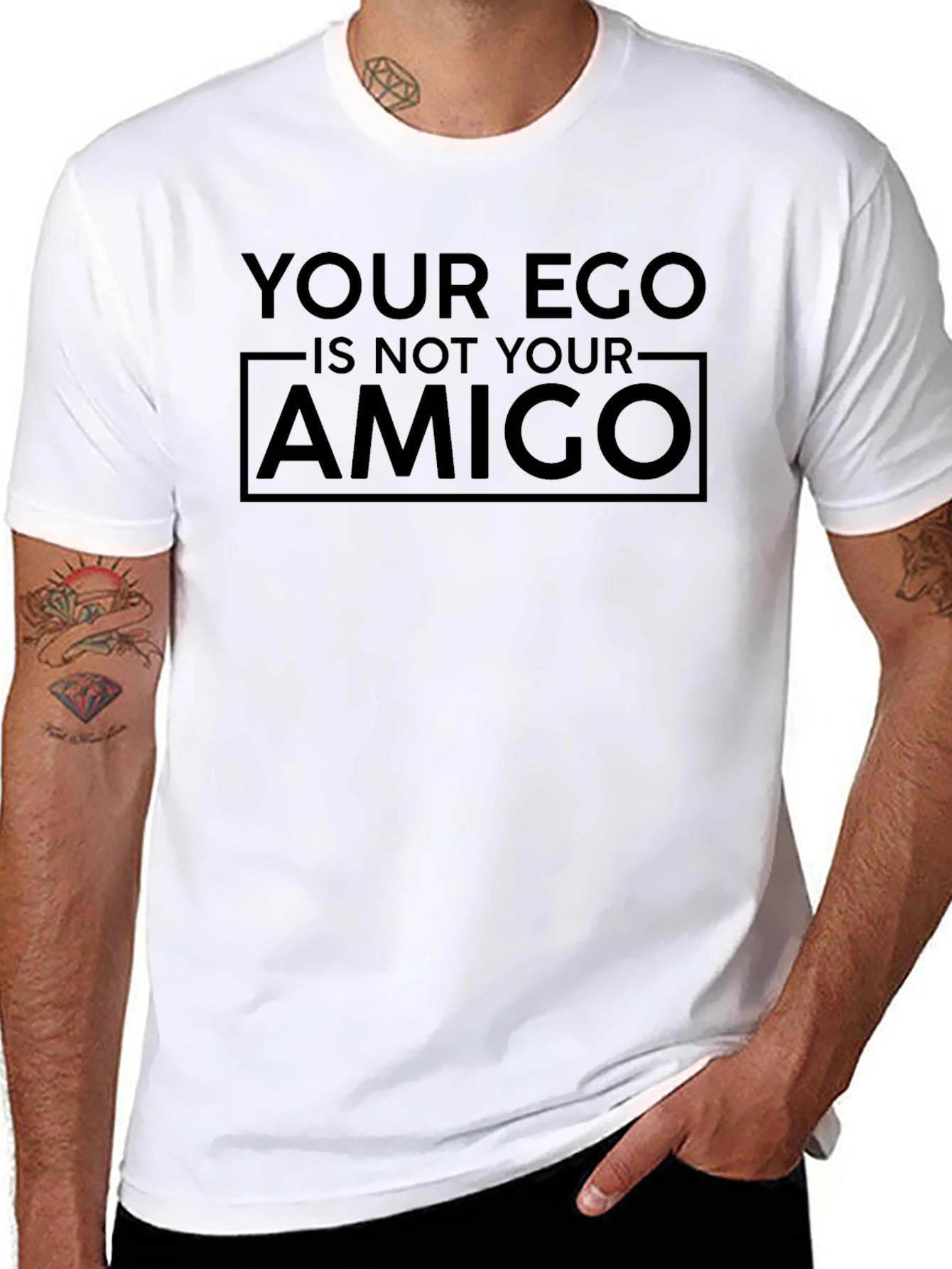 Your Ego is Not Your Amigo Graphic T-Shirt
