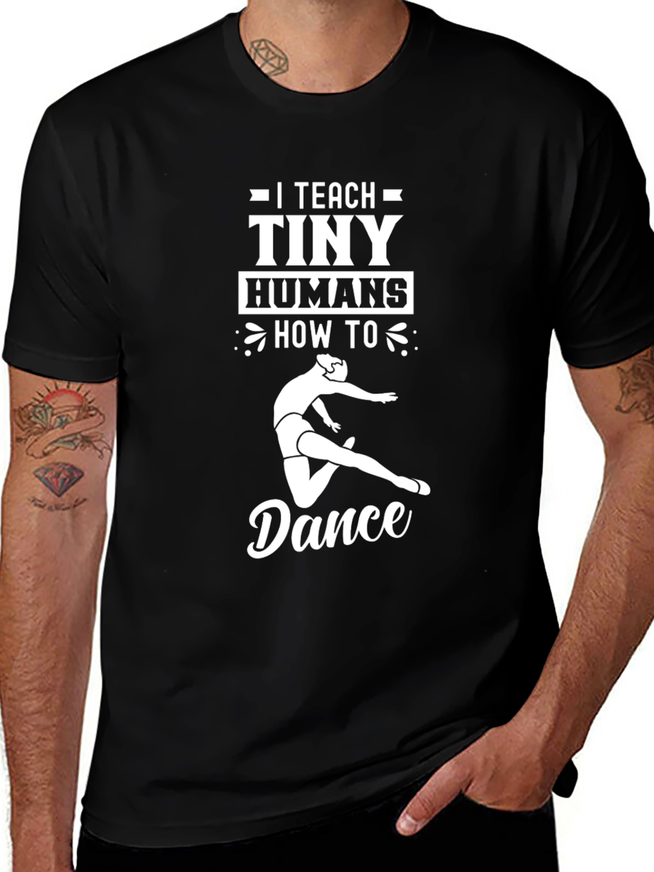 I Teach Tiny Humans How to Dance Black T-Shirt