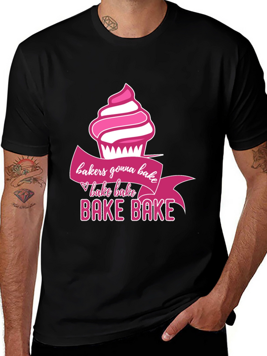 Bakers Gonna Bake T-Shirt Cupcake Design