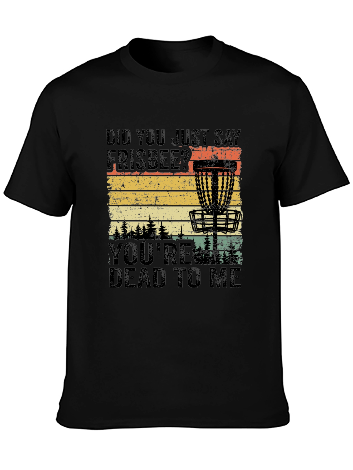 Frisbee Disc Golf T-Shirt - Dead To Me