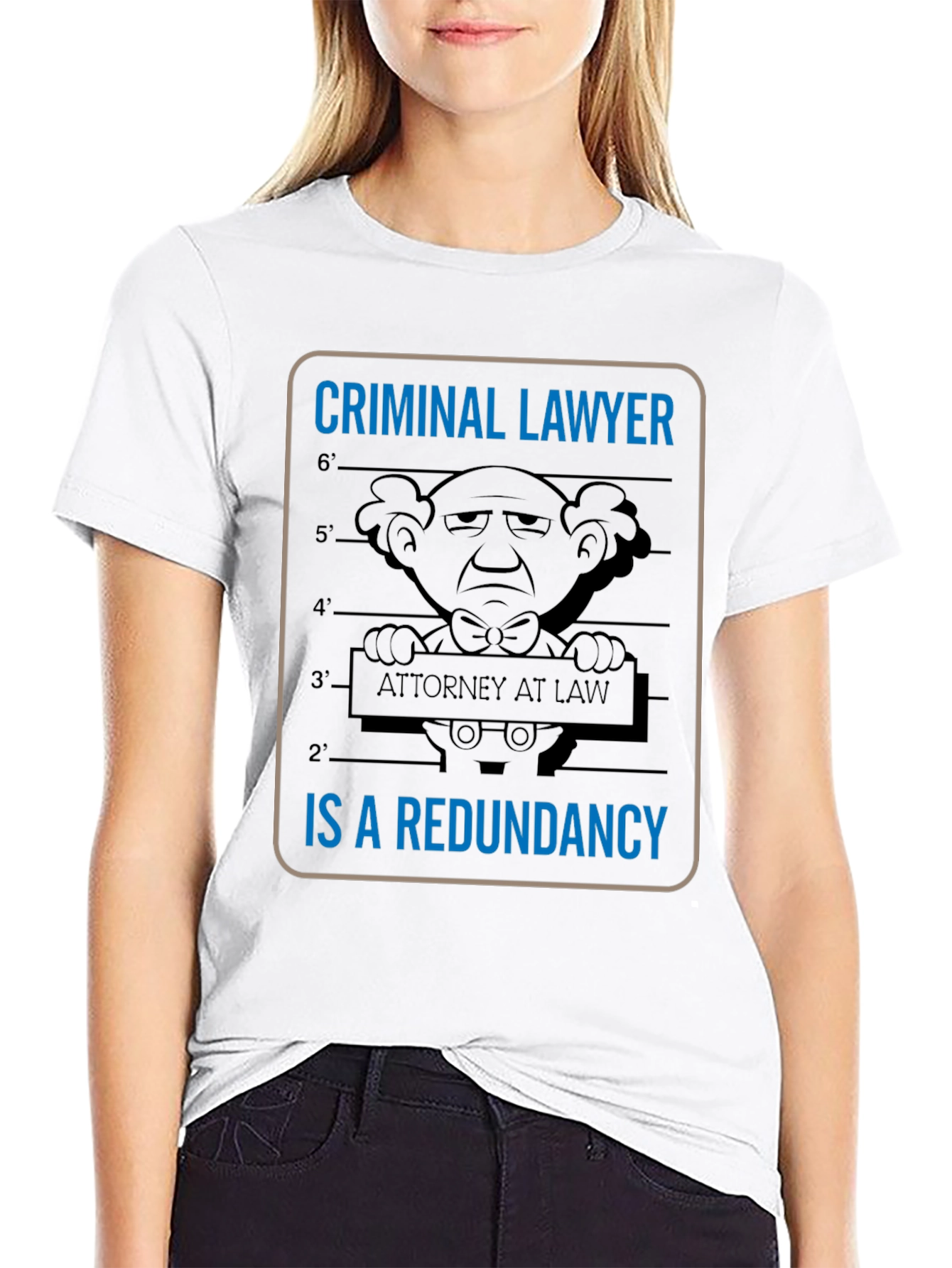 Criminal Lawyer Redundancy T-Shirt Funny Attorney Law Gift