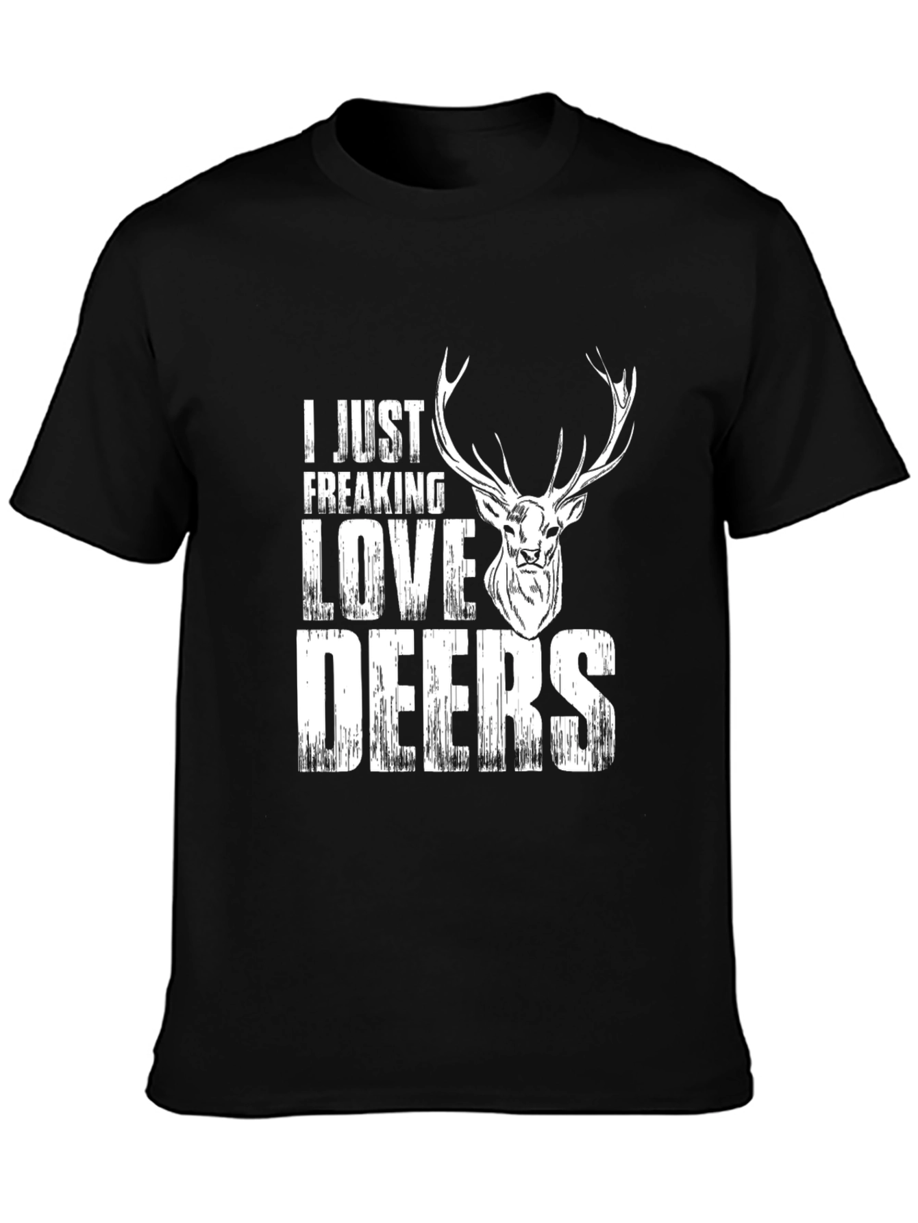 I Just Freaking Love Deers T-Shirt