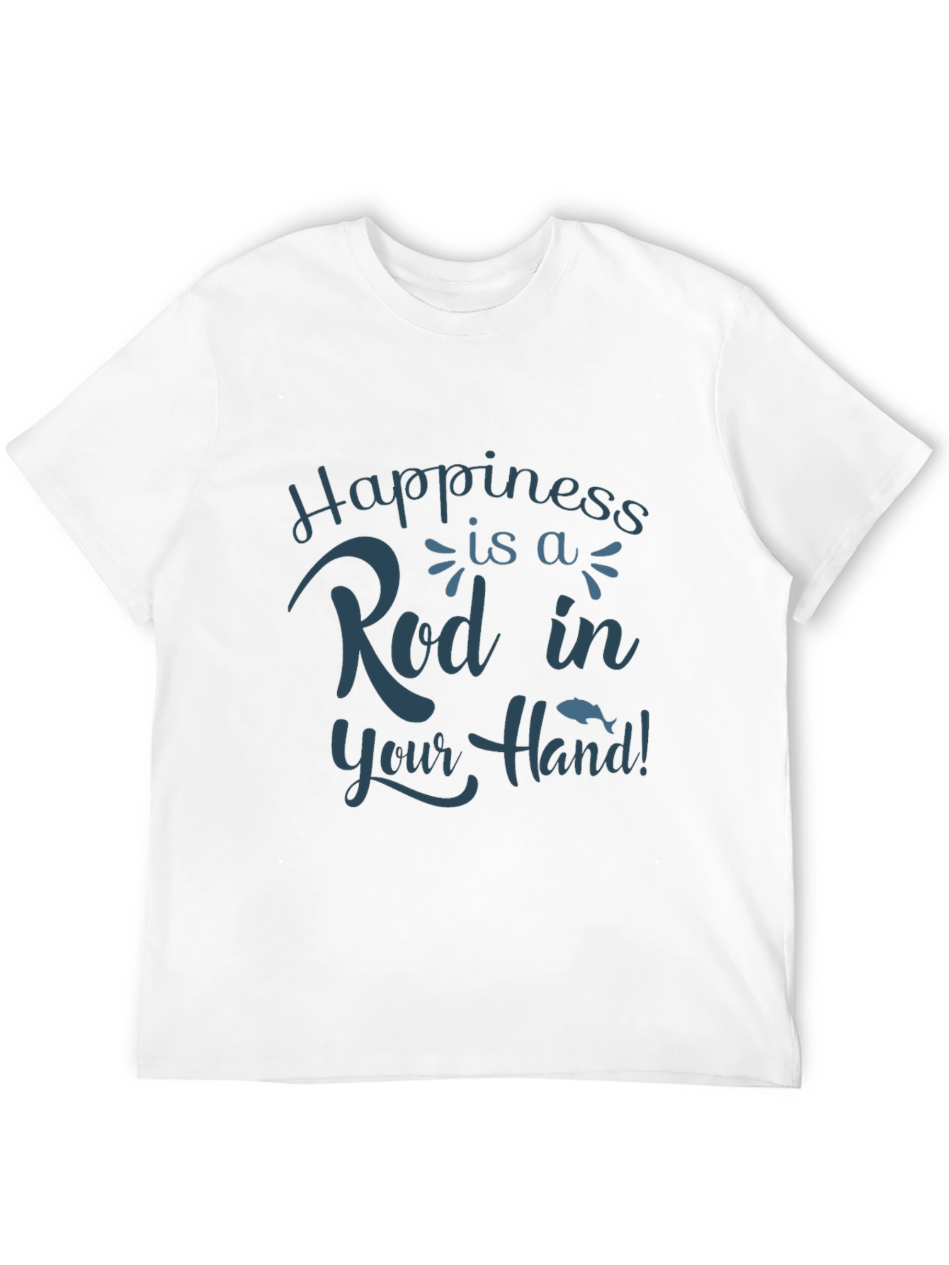Happiness is a Rod Fishing T-Shirt