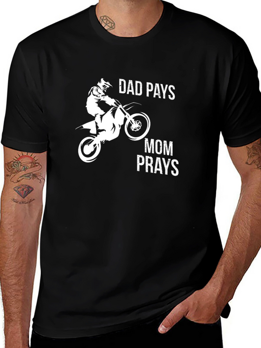 Dad Pays Mom Prays T-Shirt Motocross Black