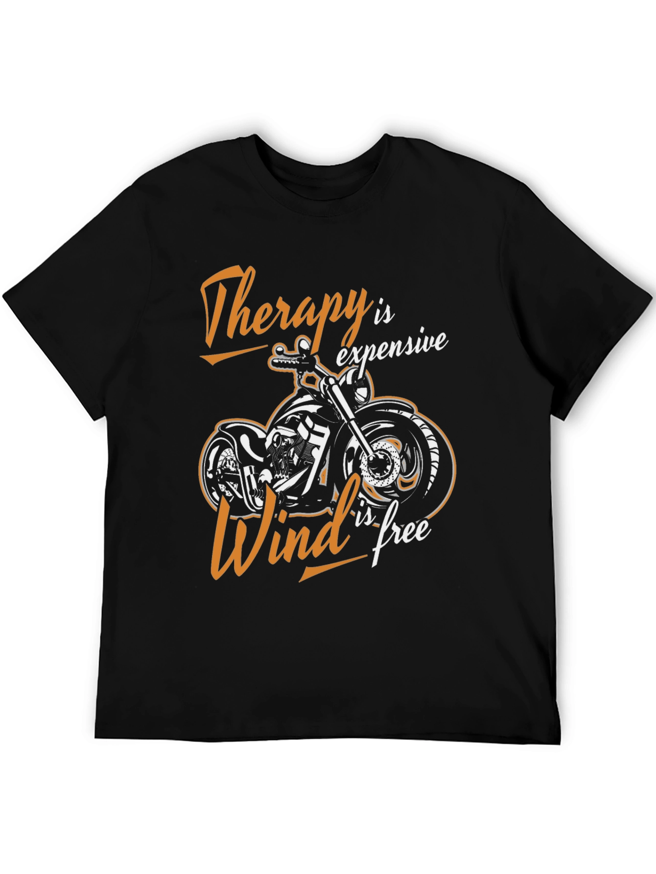 Therapy is Expensive Wind is Free Biker T-Shirt