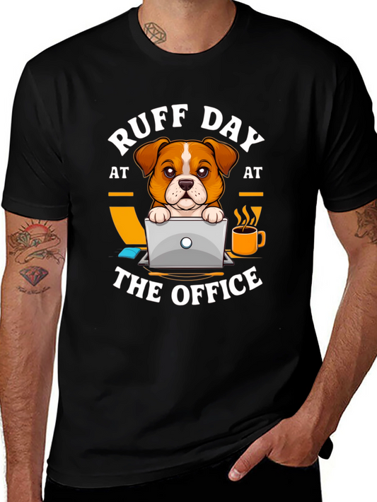 Ruff Day at the Office Dog T-Shirt