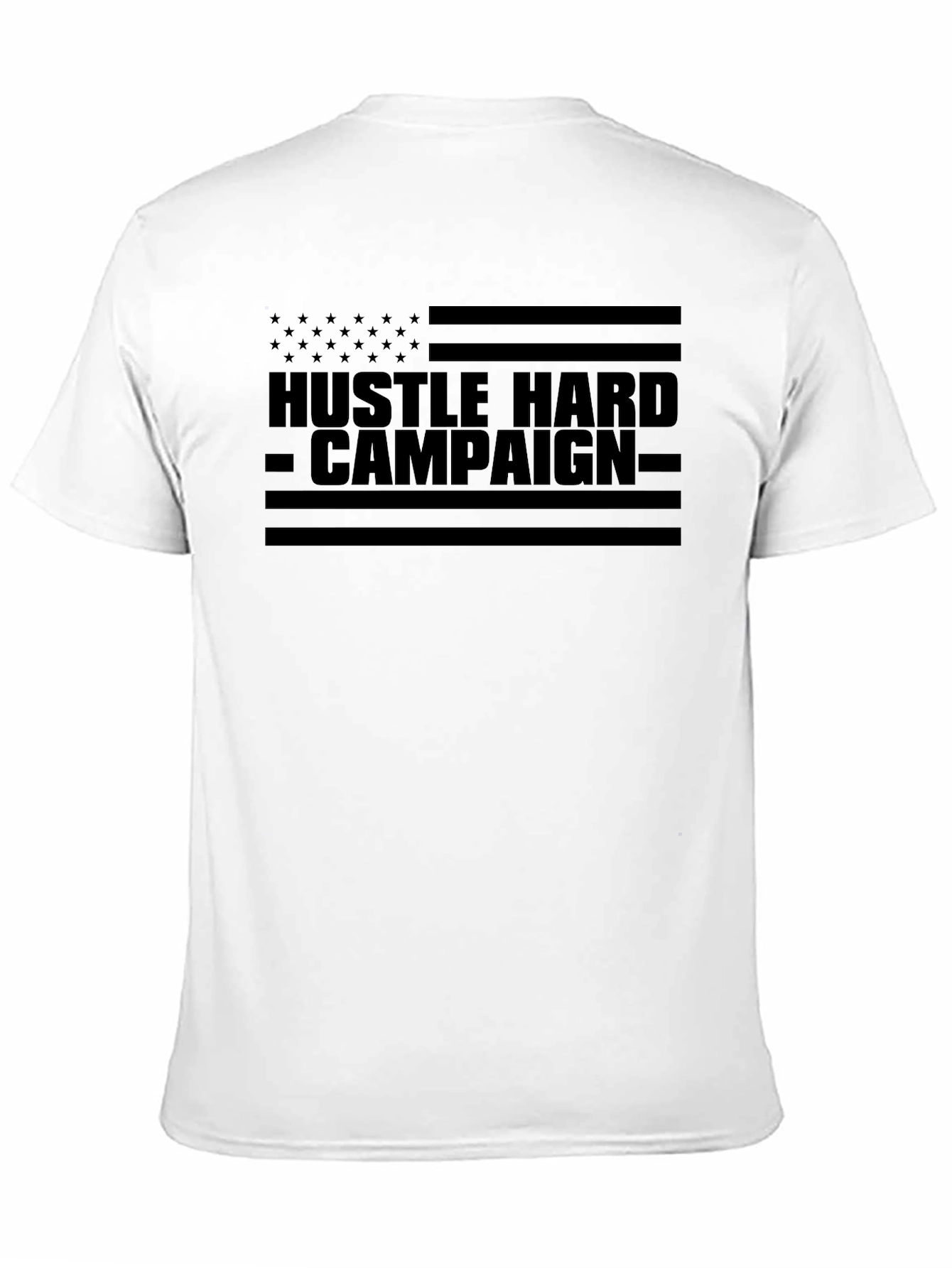 Hustle Hard Campaign Graphic Tee