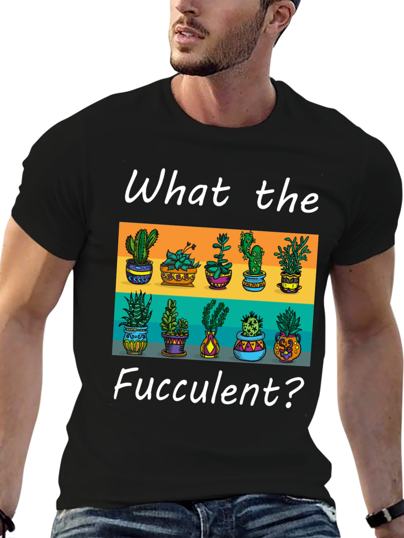 What the Fucculent? Graphic Tee