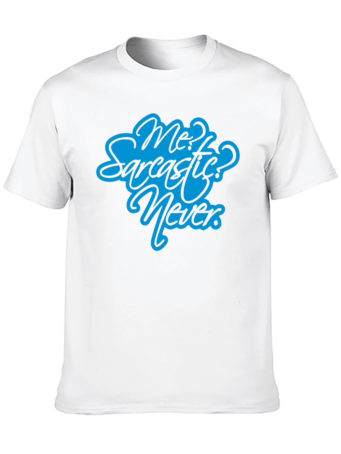 Sarcastic? Never Black T-Shirt - Funny Graphic Tee