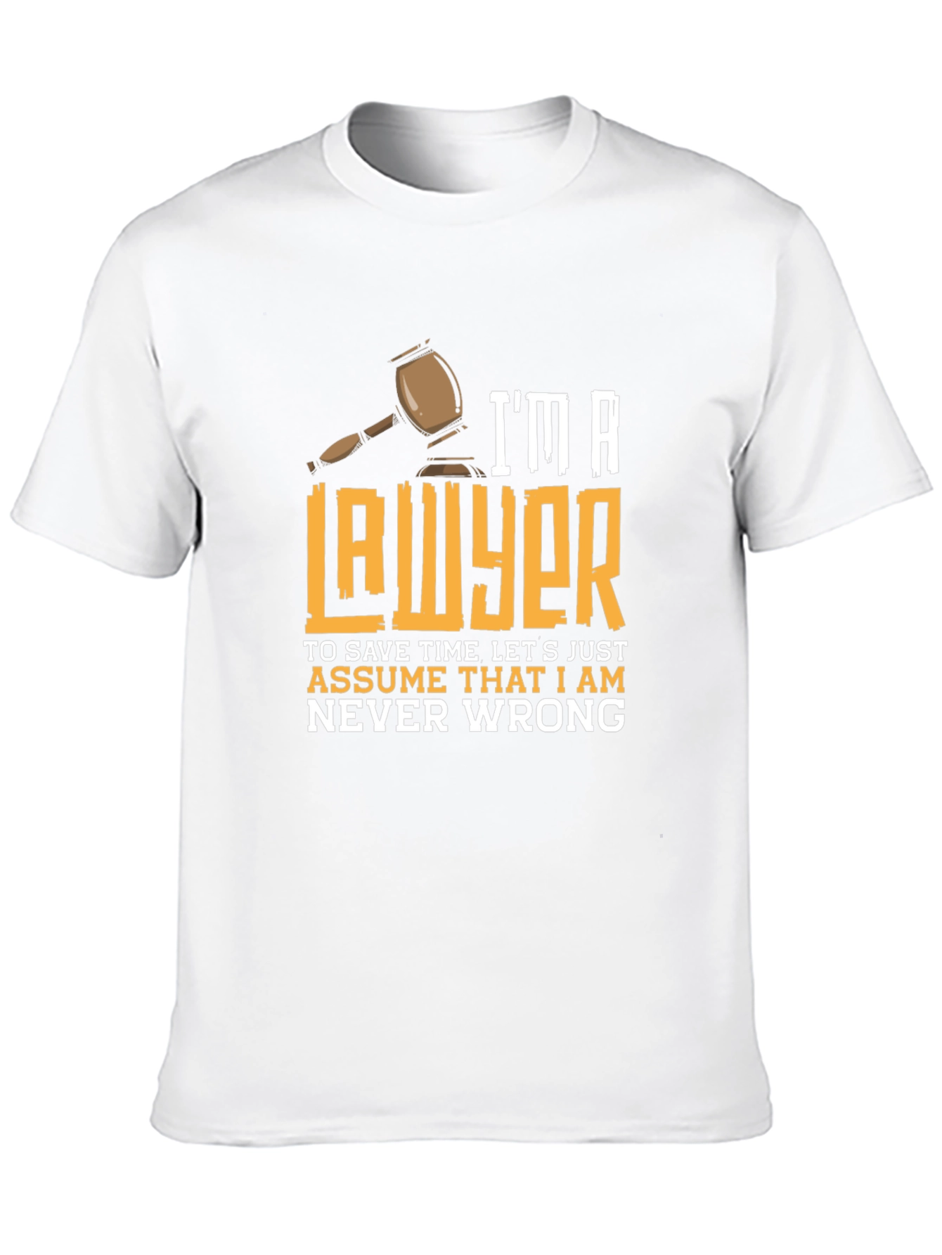 Im a Lawyer T-Shirt