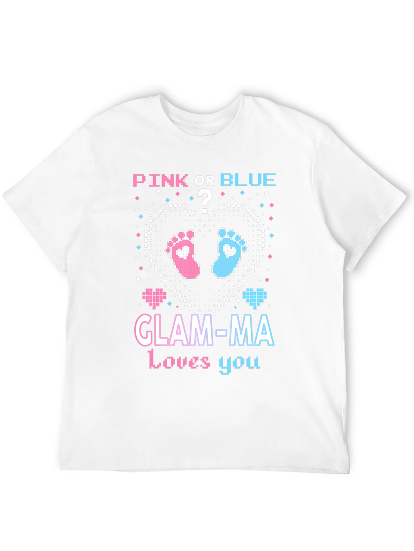 Pink or Blue Glam-Ma T-Shirt - Gender Reveal