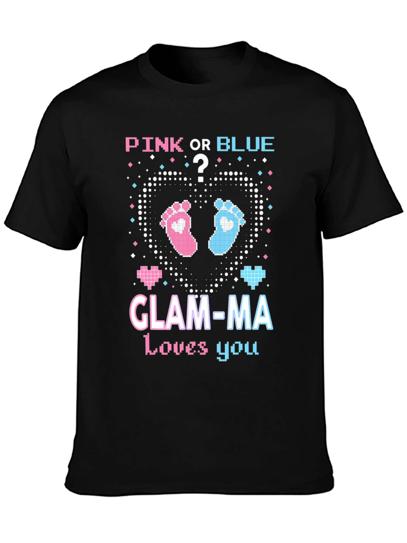 Pink or Blue Glam-Ma T-Shirt - Gender Reveal