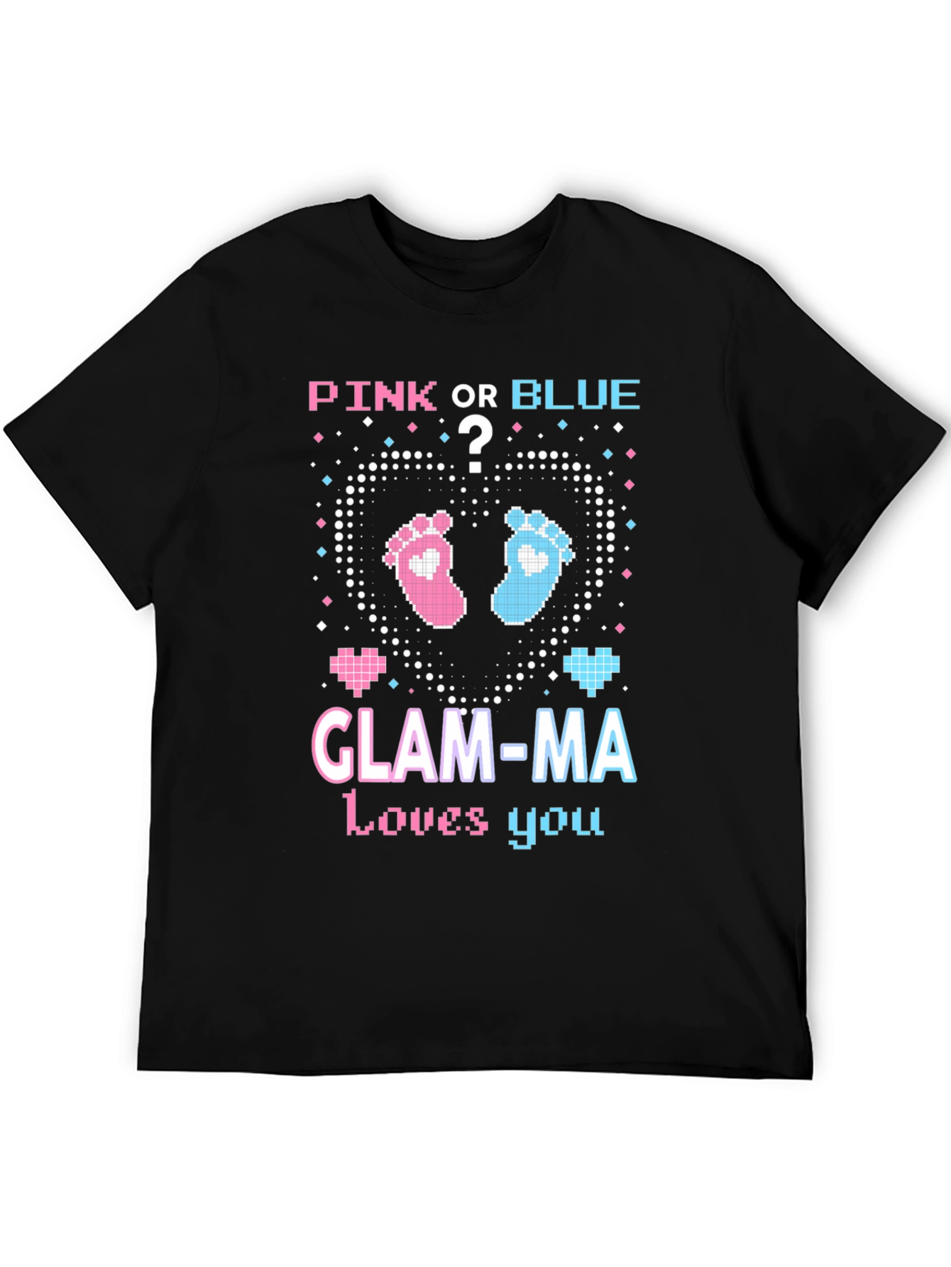 Pink or Blue Glam-Ma T-Shirt - Gender Reveal