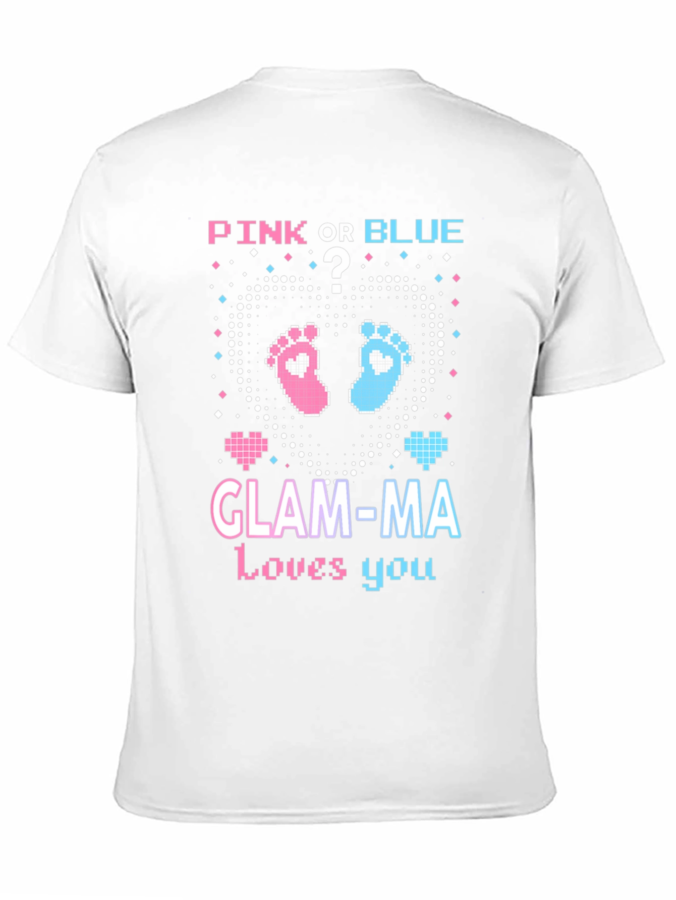 Pink or Blue Glam-Ma T-Shirt - Gender Reveal