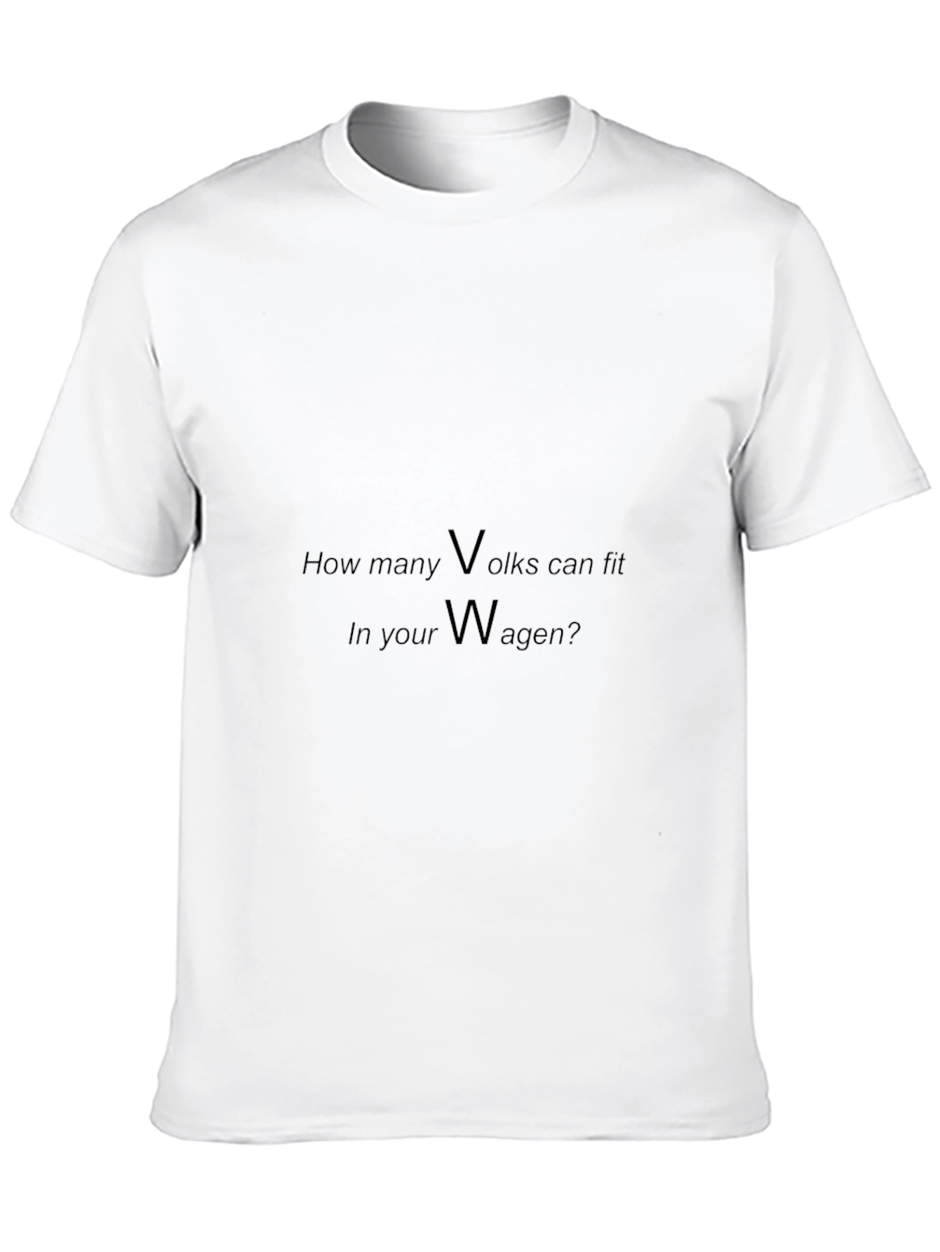 Volks Wagen Pun T-Shirt: How Many Volks?